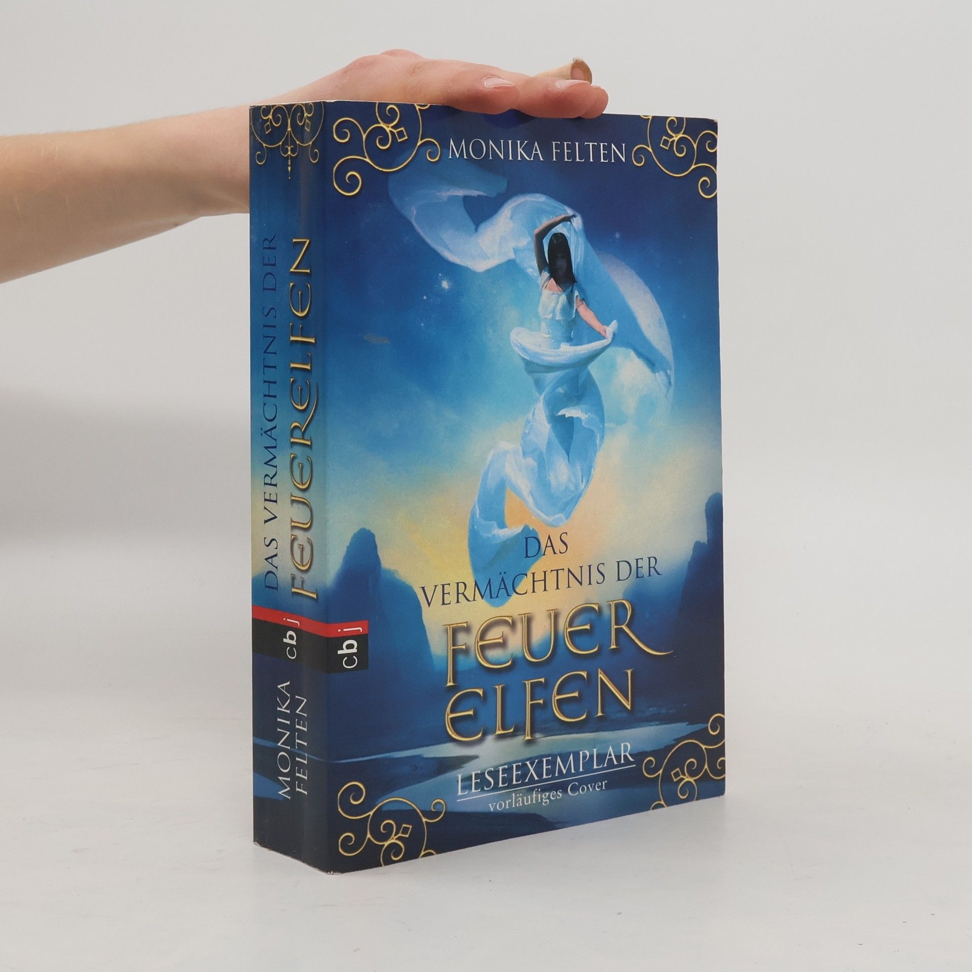 Monika Felten Das Vermächtnis der Feuerelfen