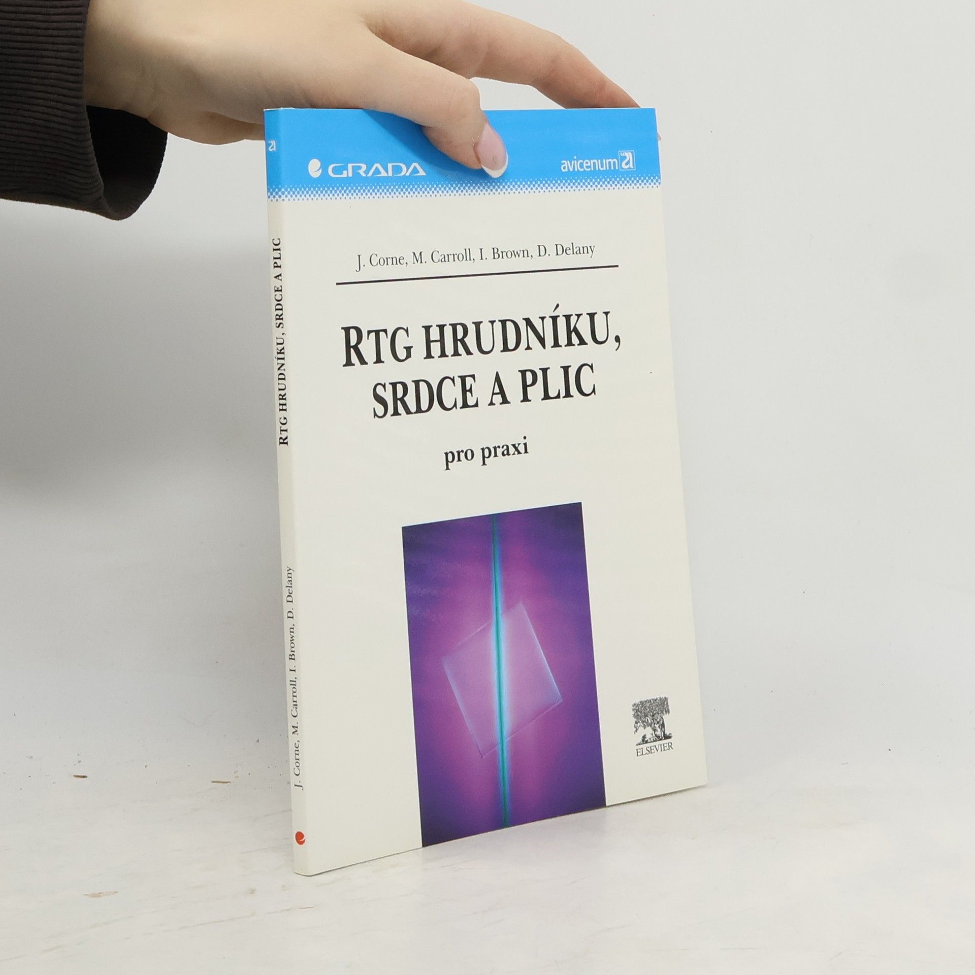 Jonathan Corne RTG hrudníku, srdce a plic pro praxi