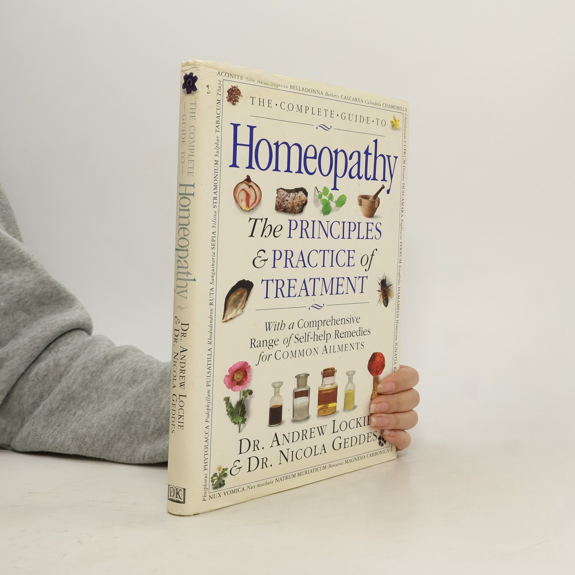 The Complete Guide to Homeopathy