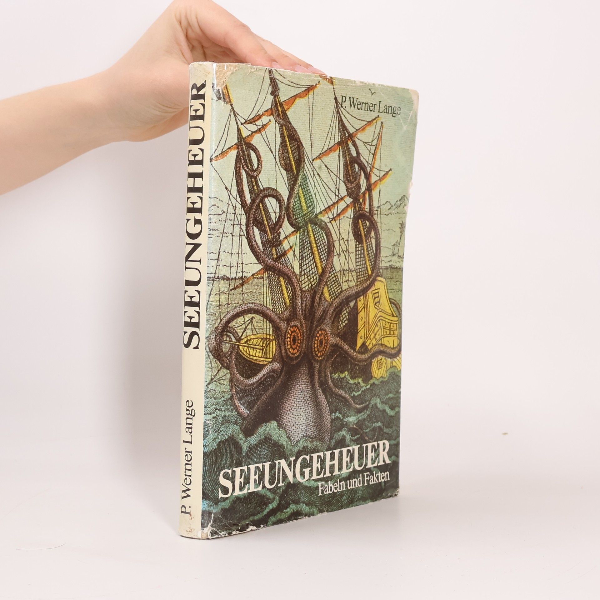 P. Werner Lange Seeungeheuer. Fabeln und Fakten
