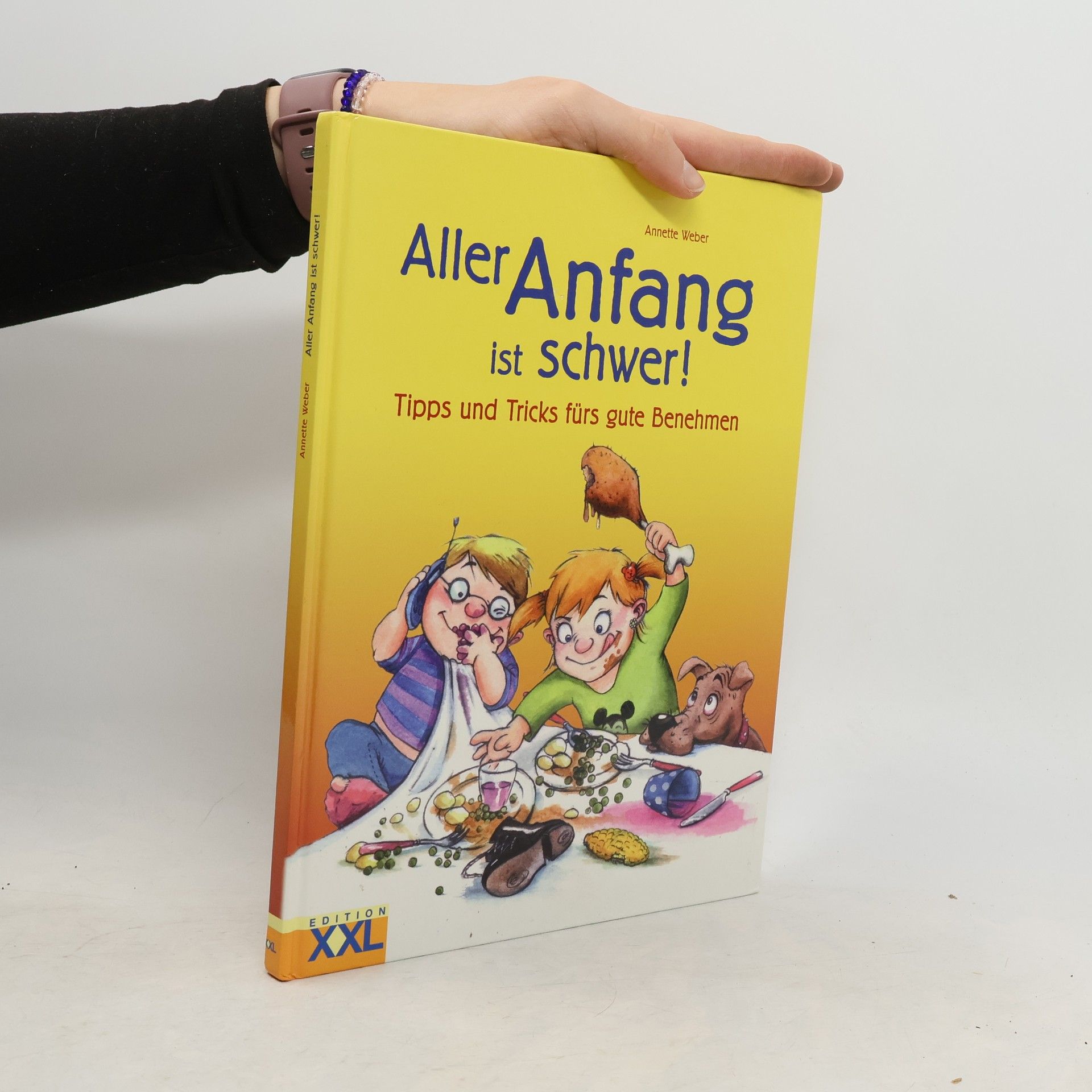 Annette Weber Aller Anfang ist schwer!