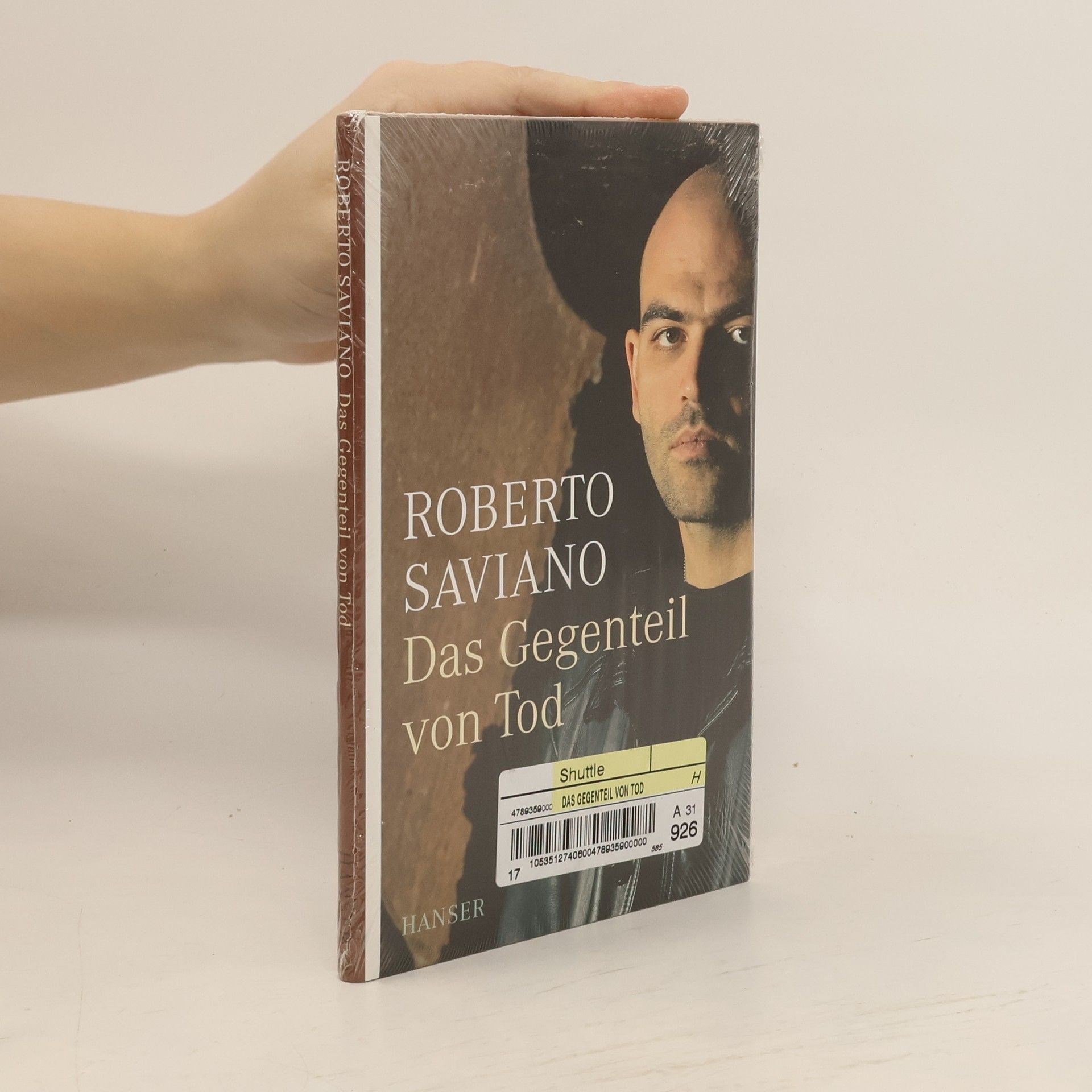 Roberto Saviano Das Gegenteil von Tod