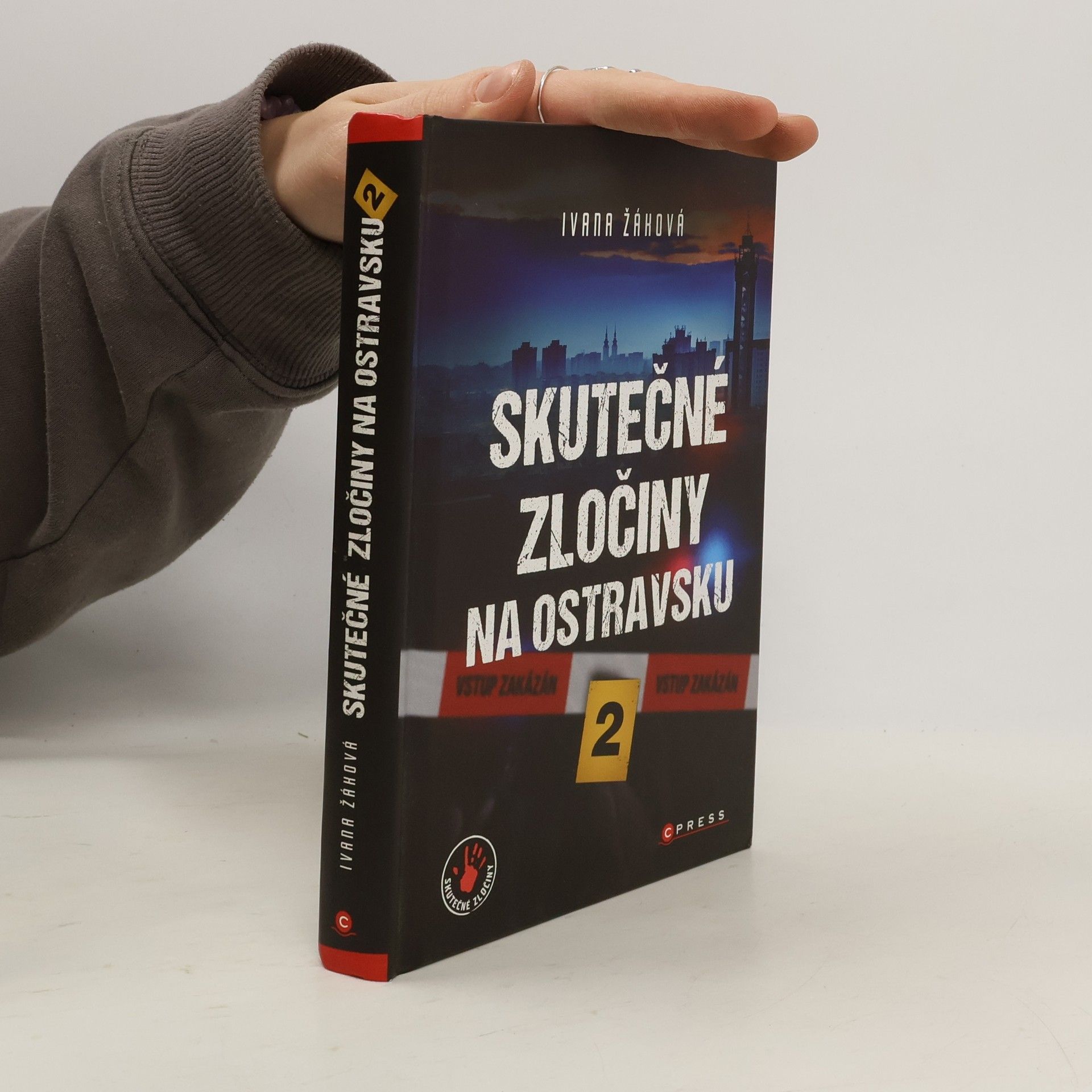 Ivana Žáková Skutečné zločiny na Ostravsku 2