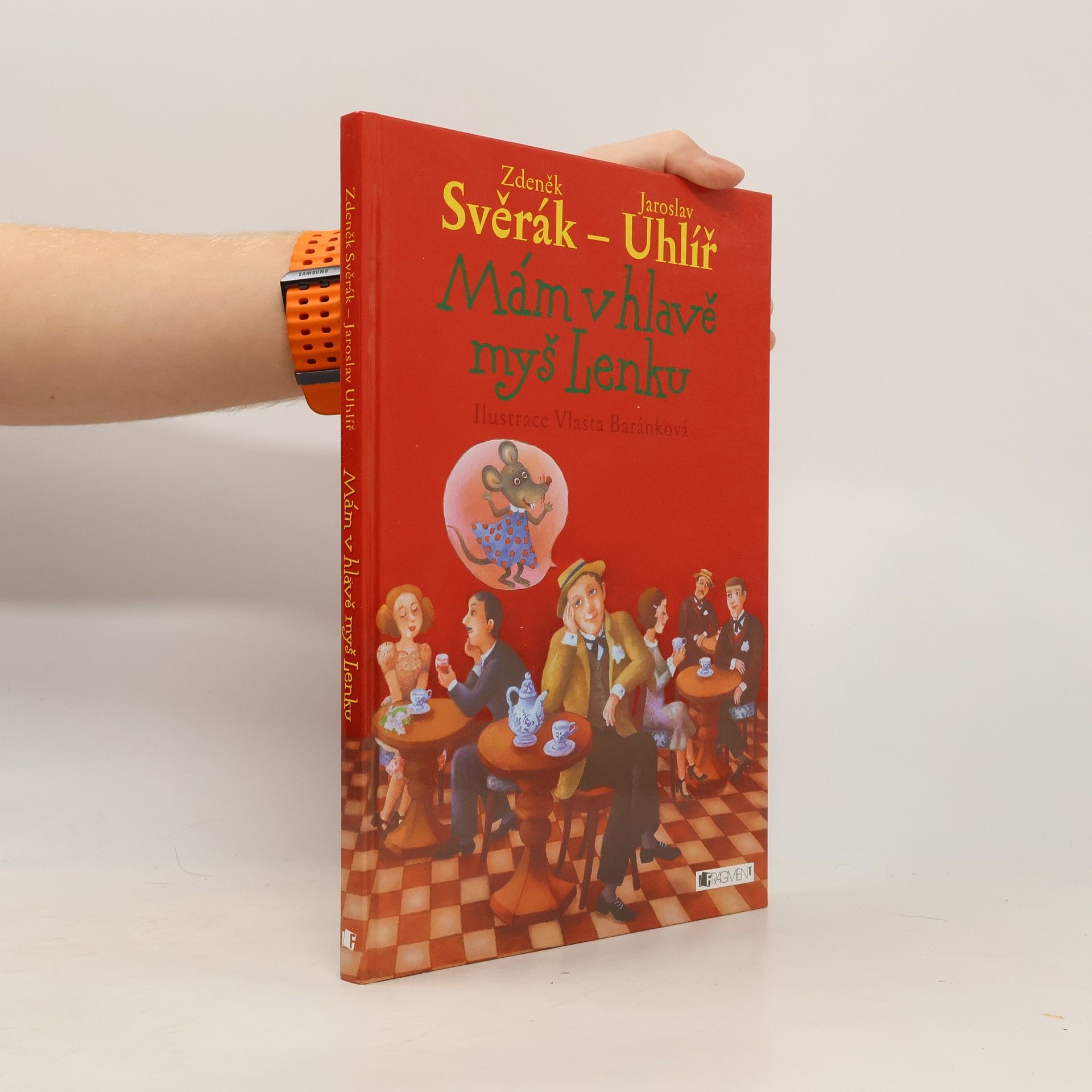 Mám v hlavě myš Lenku