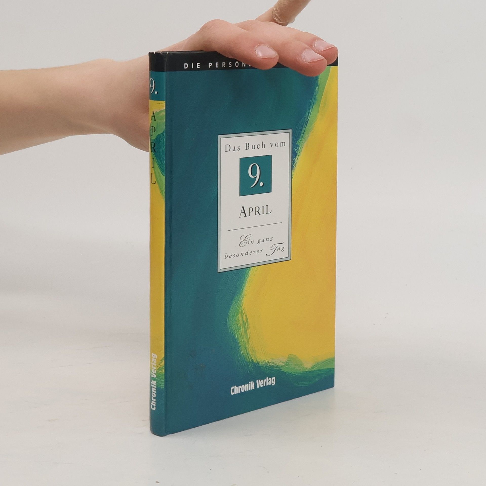 Auteurscollectief Die persönliche Chronik. 9. April