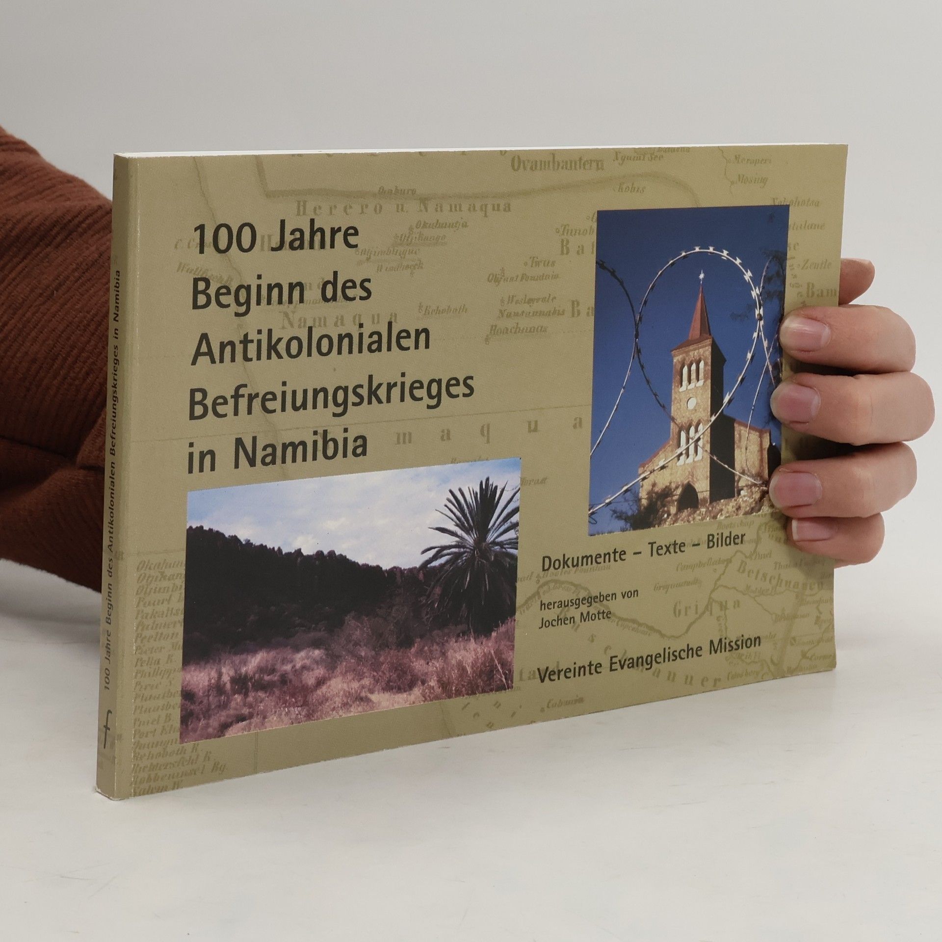 Jochen Motte 100 Jahre Beginn des antikolonialen Befreiungskrieges in Namibia