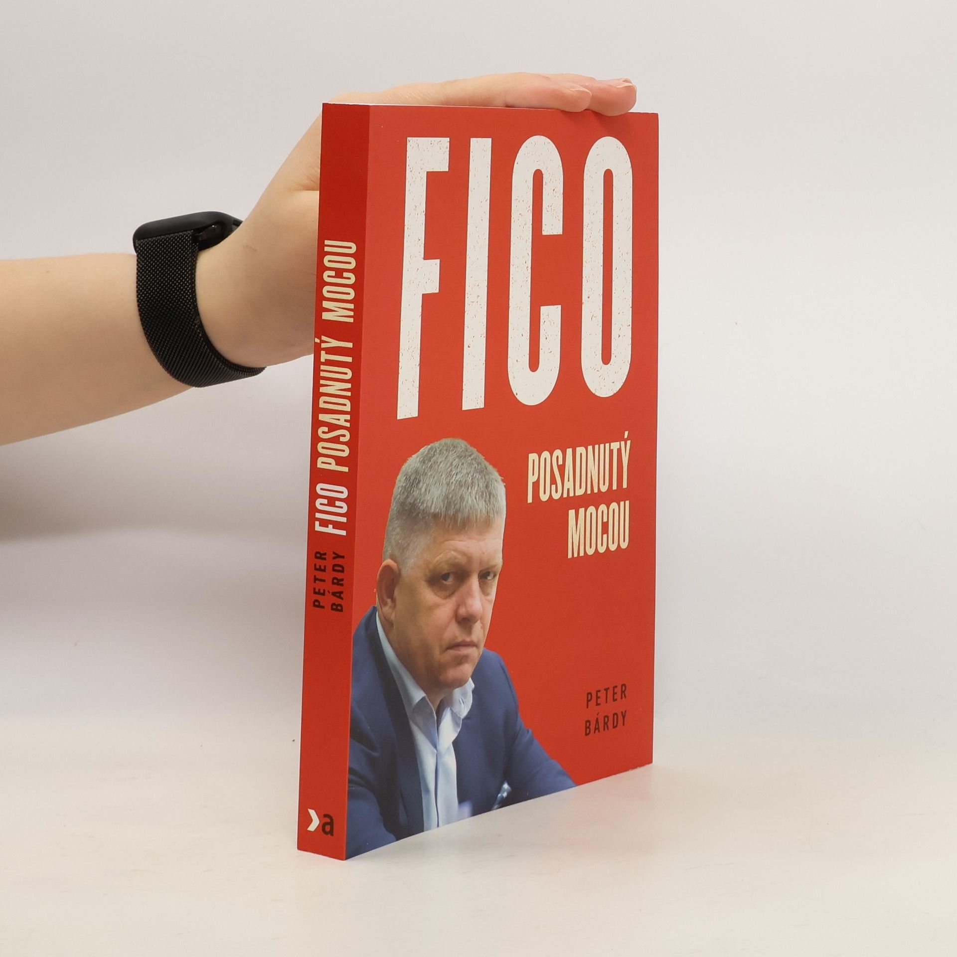 Fico Posadnutý mocou