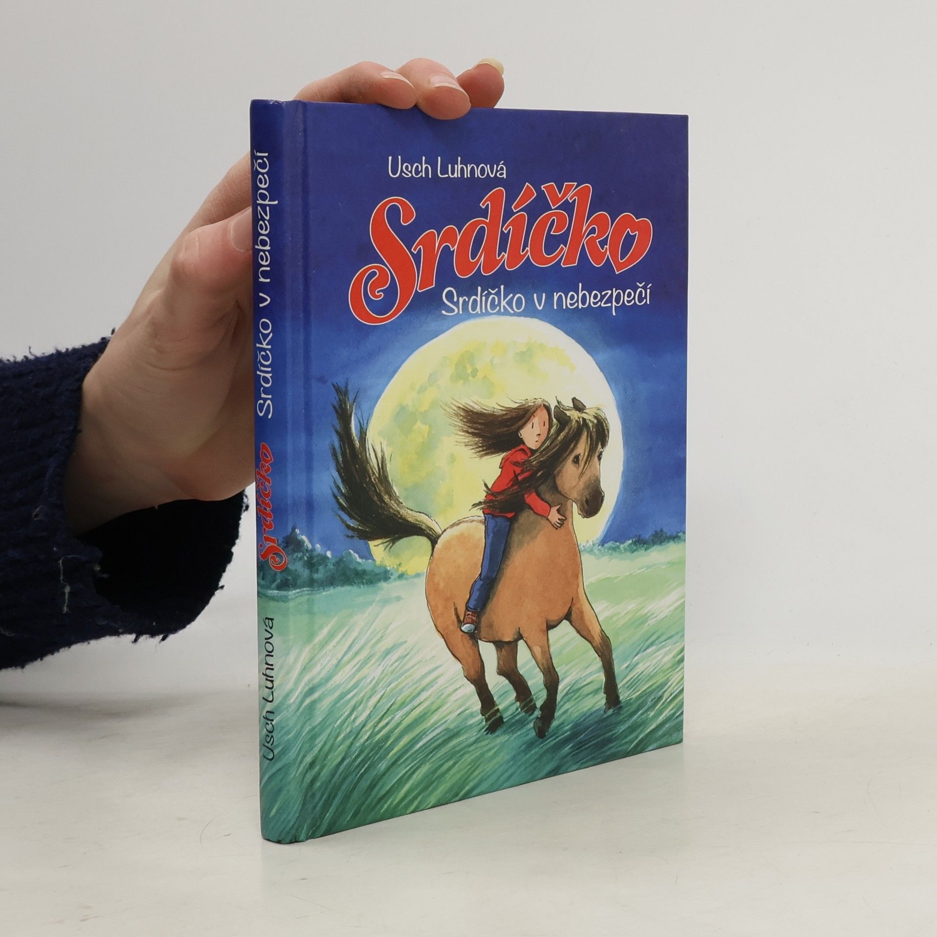 Usch Luhn Srdíčko. Srdíčko v nebezpečí