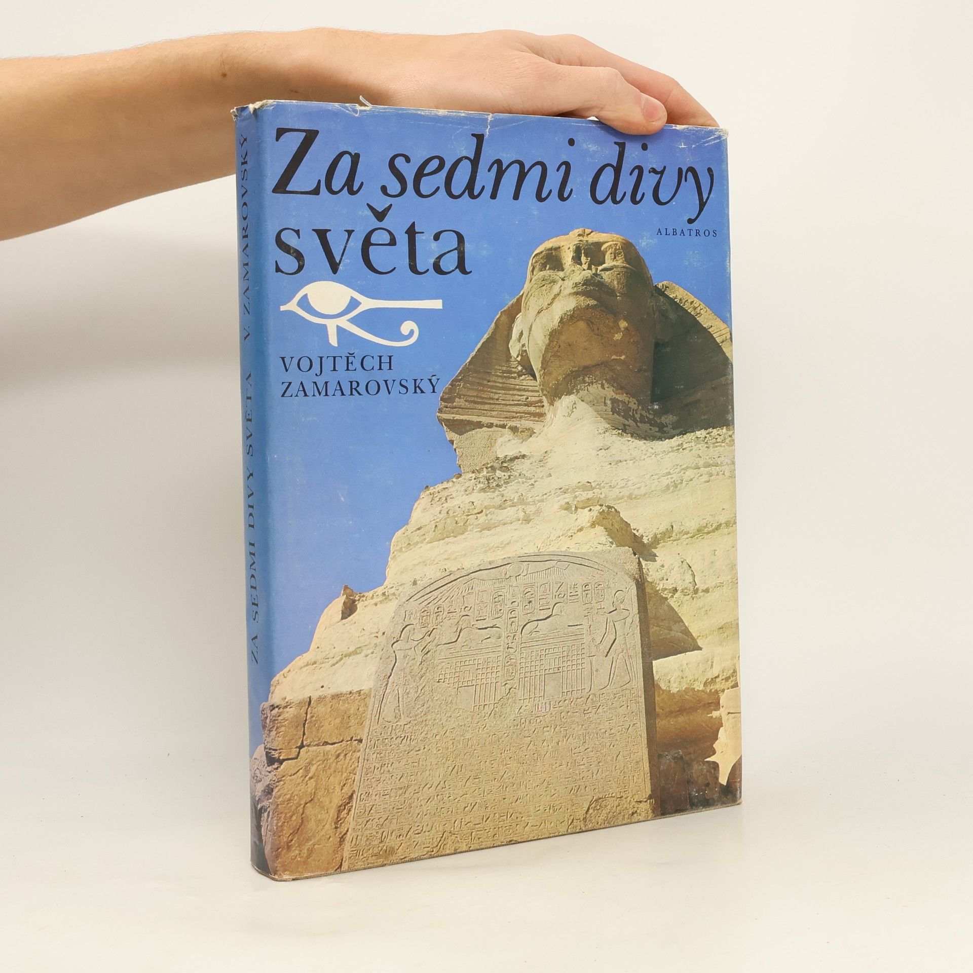 Vojtech Zamarovský Za sedmi divy světa