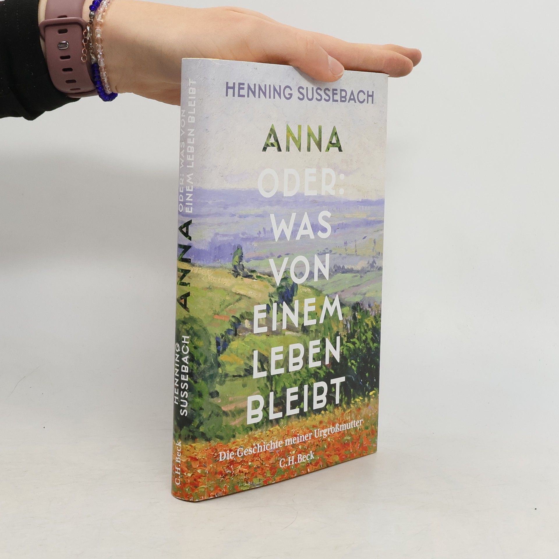 Anna oder: Was von einem Leben bleibt