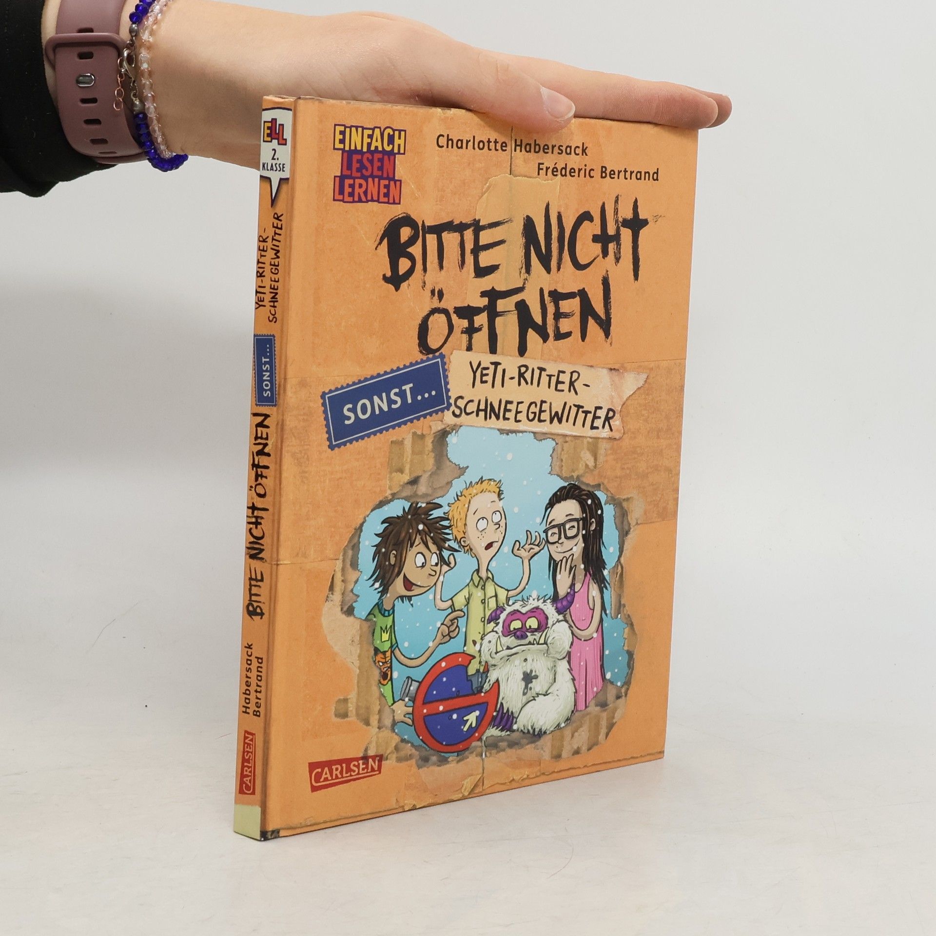 Bitte nicht öffnen, sonst ... 1: Yeti-Ritter-Schneegewitter