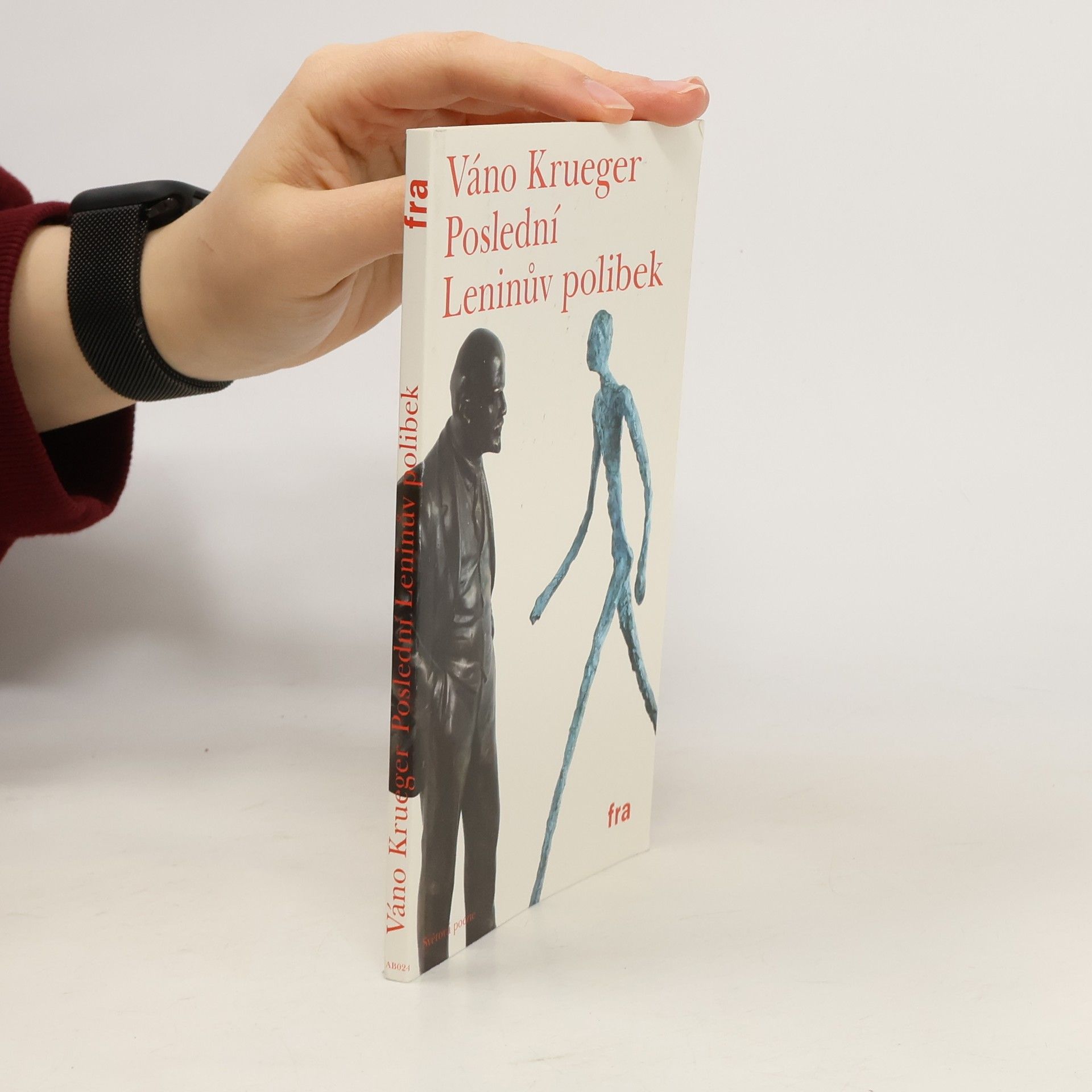 Vano Krjuger Poslední Leninův polibek