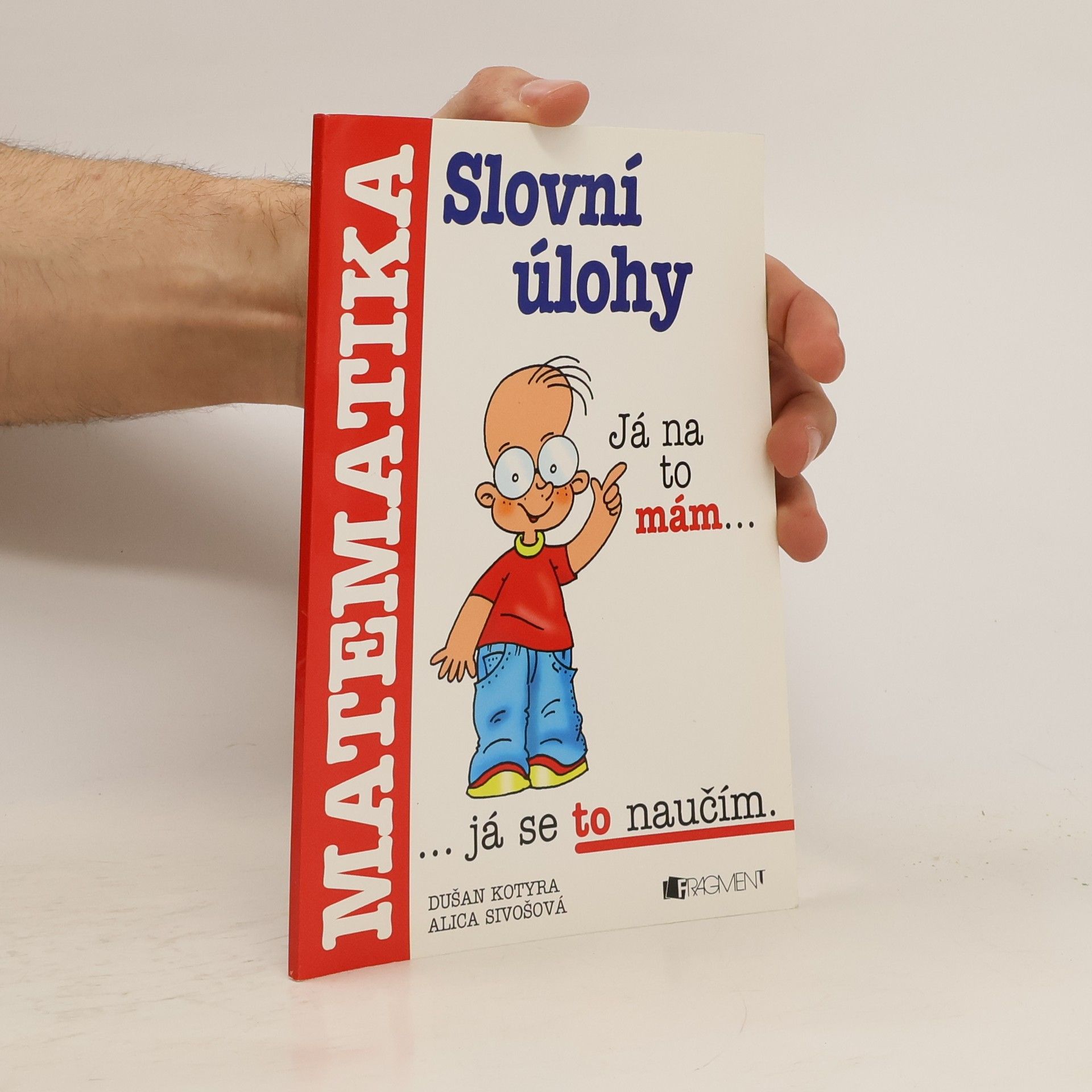 Dušan Kotyra Slovní úlohy