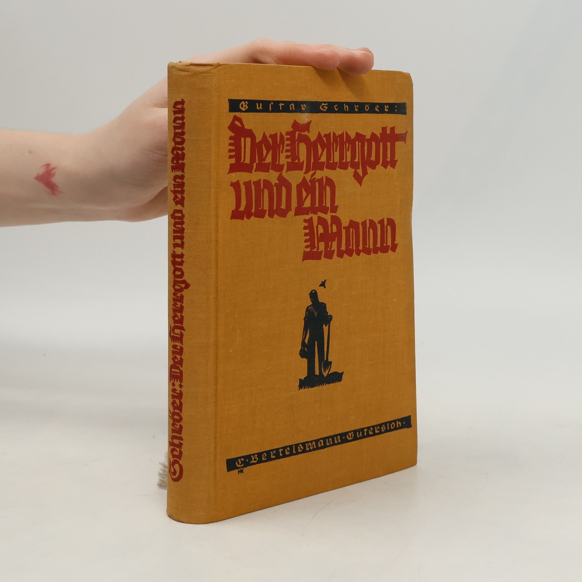 Gustav Schröer Der Herrgott und ein Mann