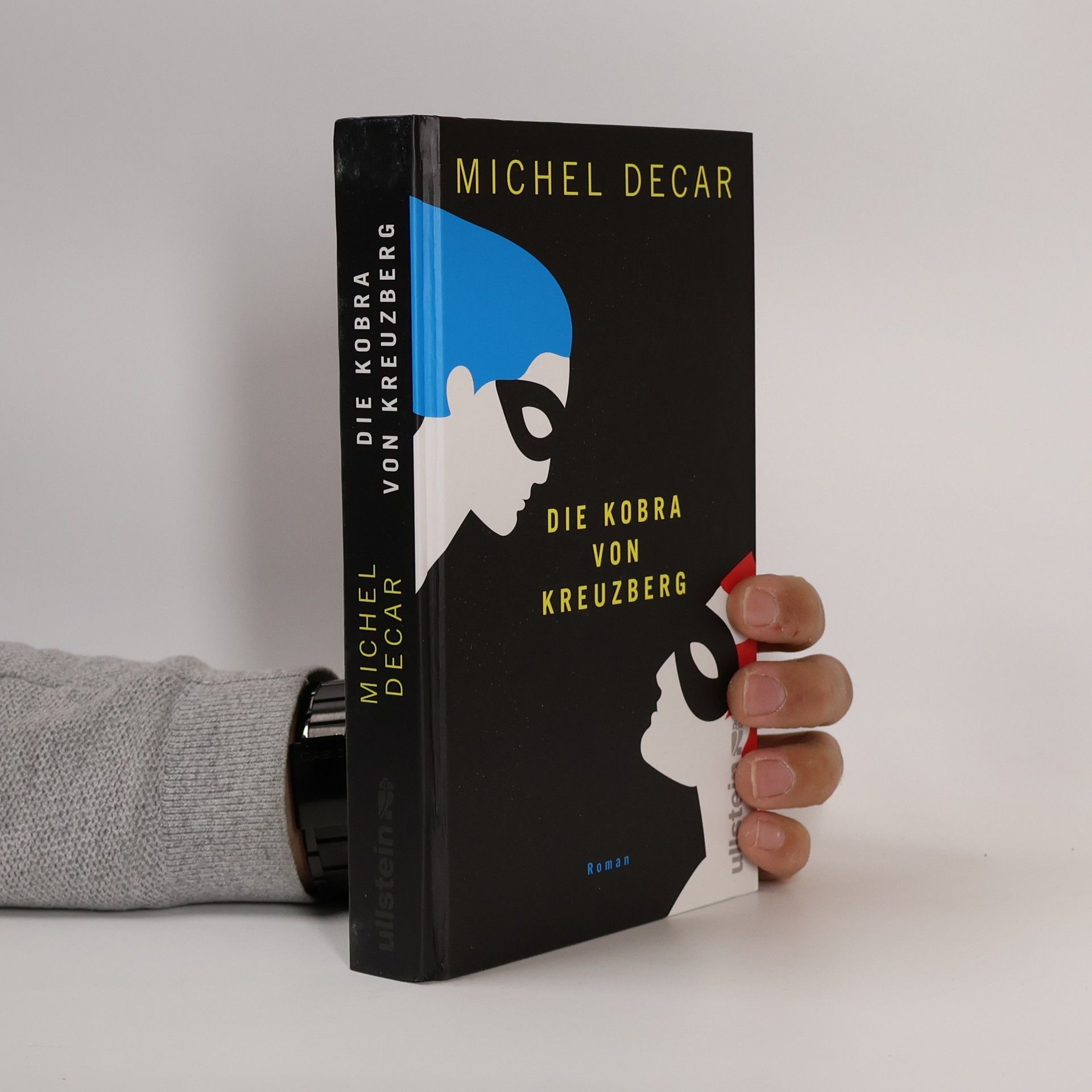 Michel Decar Die Kobra von Kreuzberg