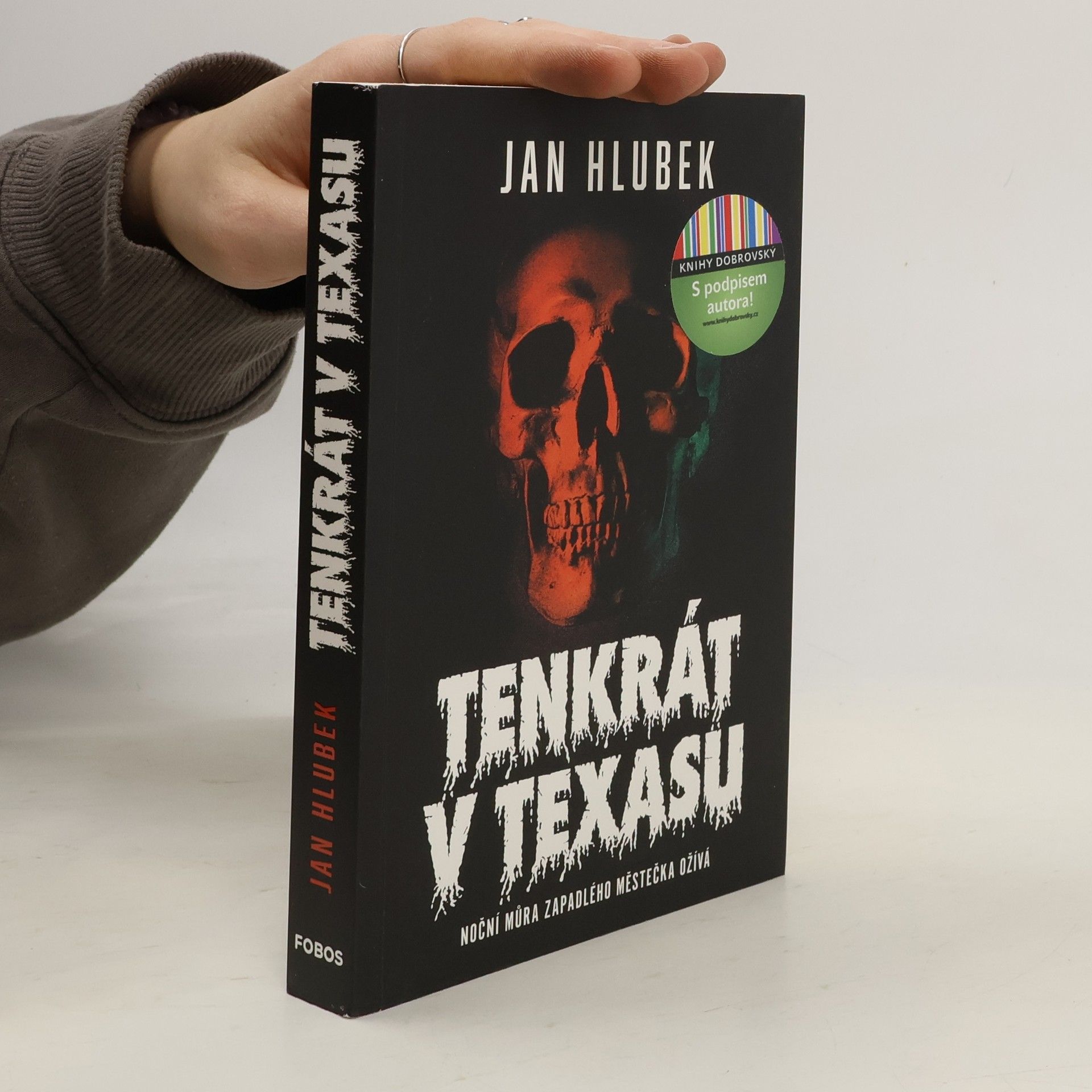 Jan Hlubek Tenkrát v Texasu
