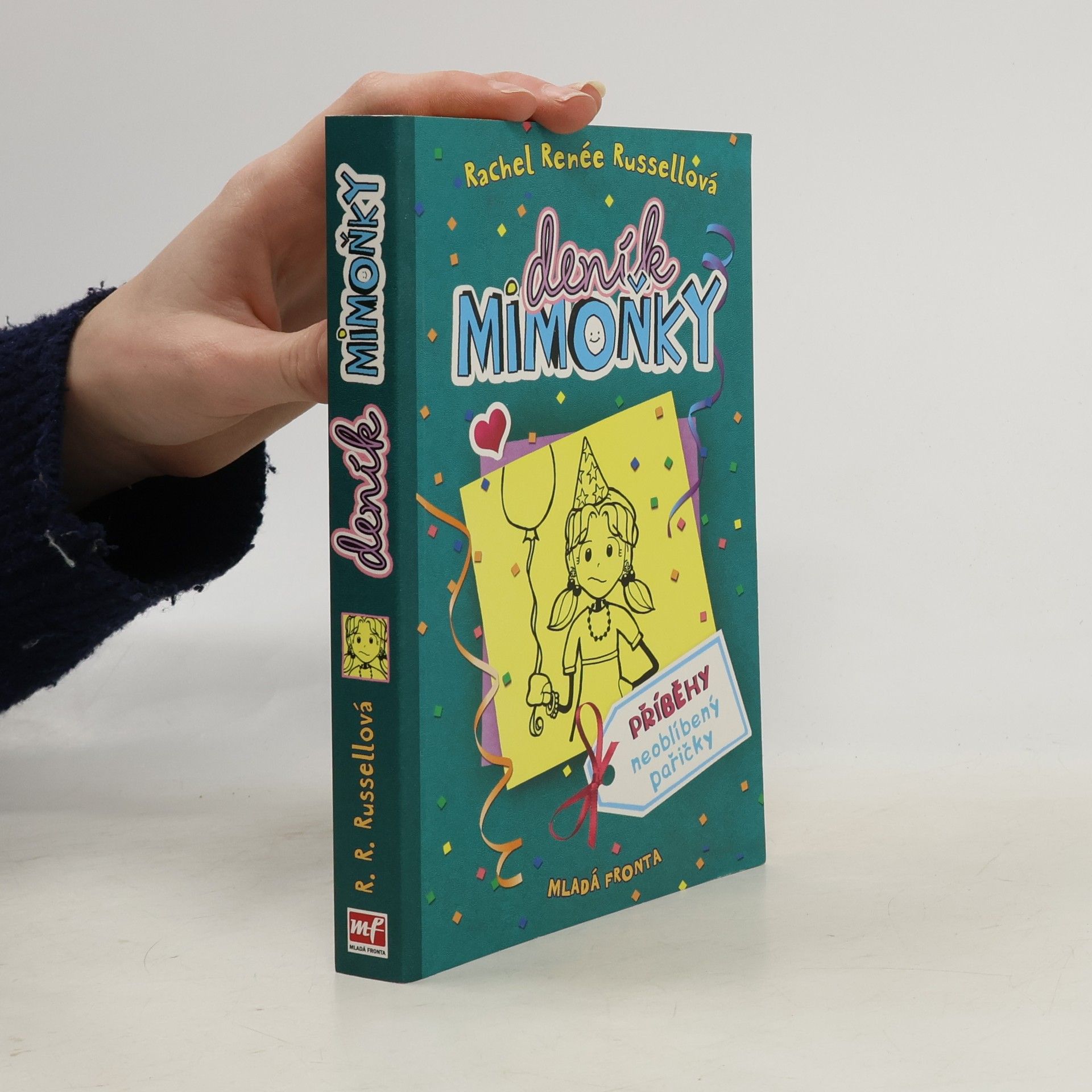 Rachel Renée Russellová Deník mimoňky 2. Příběhy neoblíbený pařičky