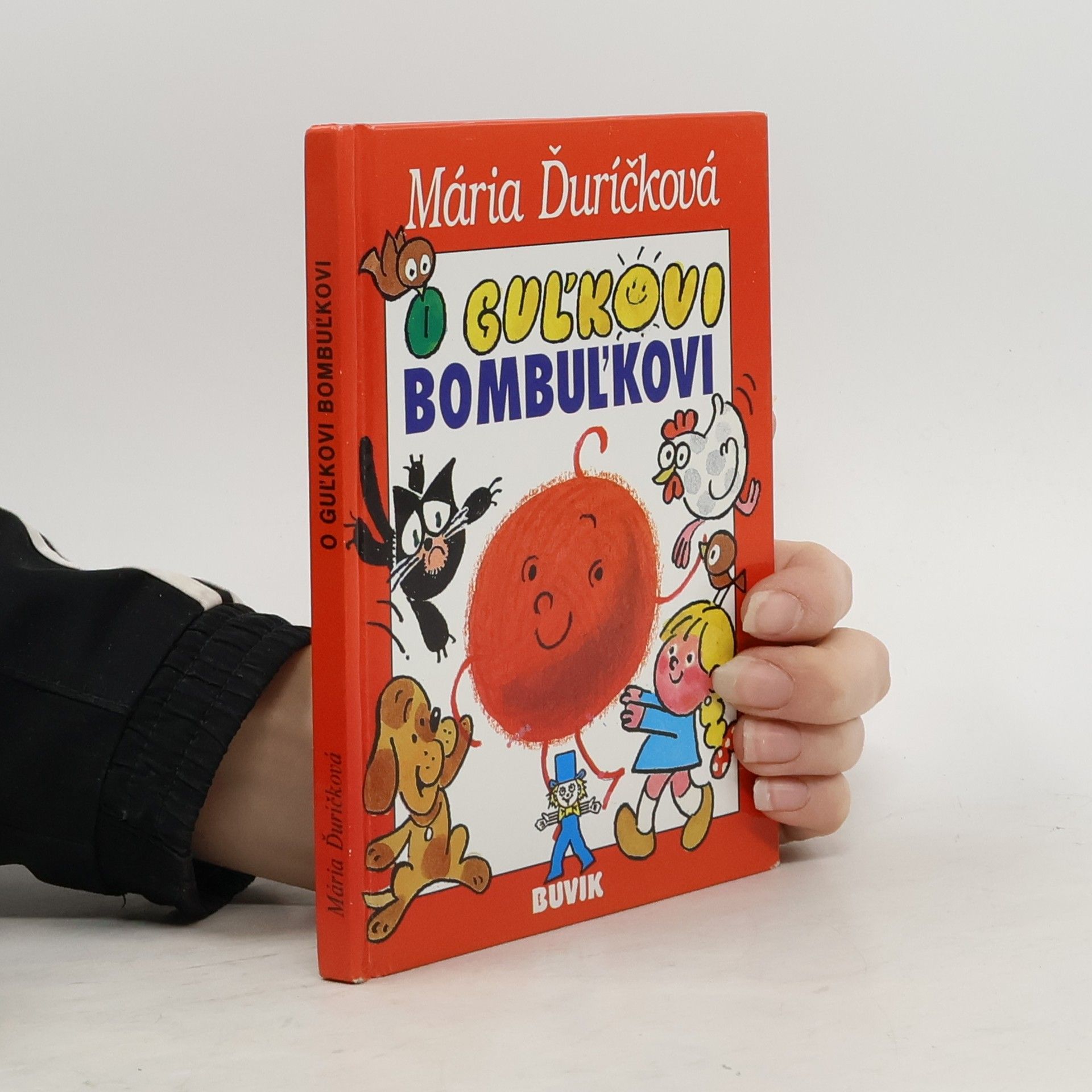 Mária Ďuríčková O Guľkovi Bombuľkovi