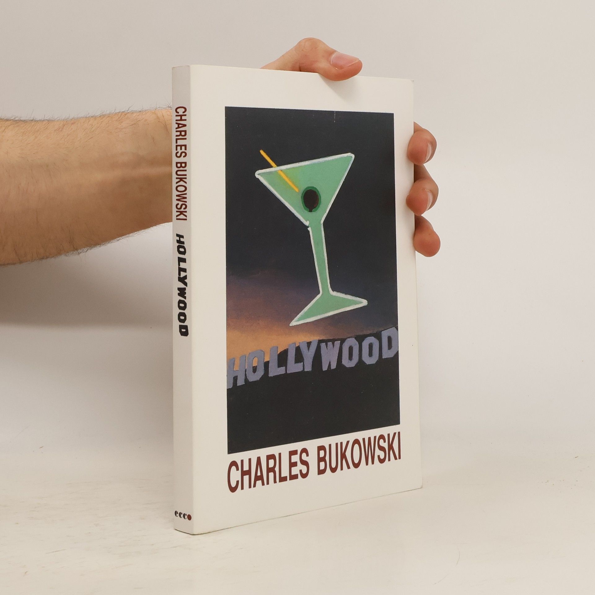 Charles Bukowski Hollywood