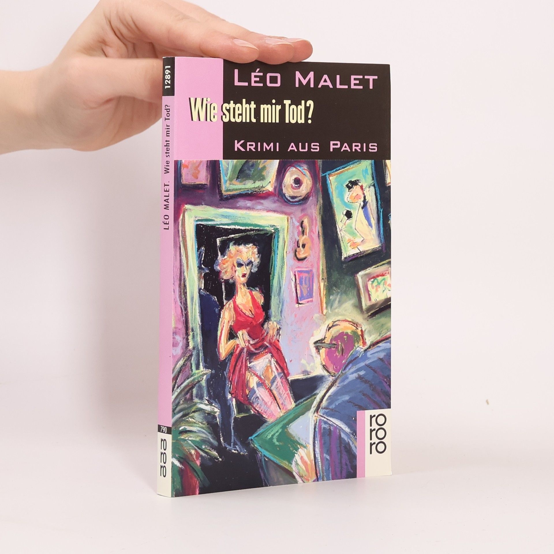 Léo Malet Wie steht mir Tod?. Krimi aus Paris