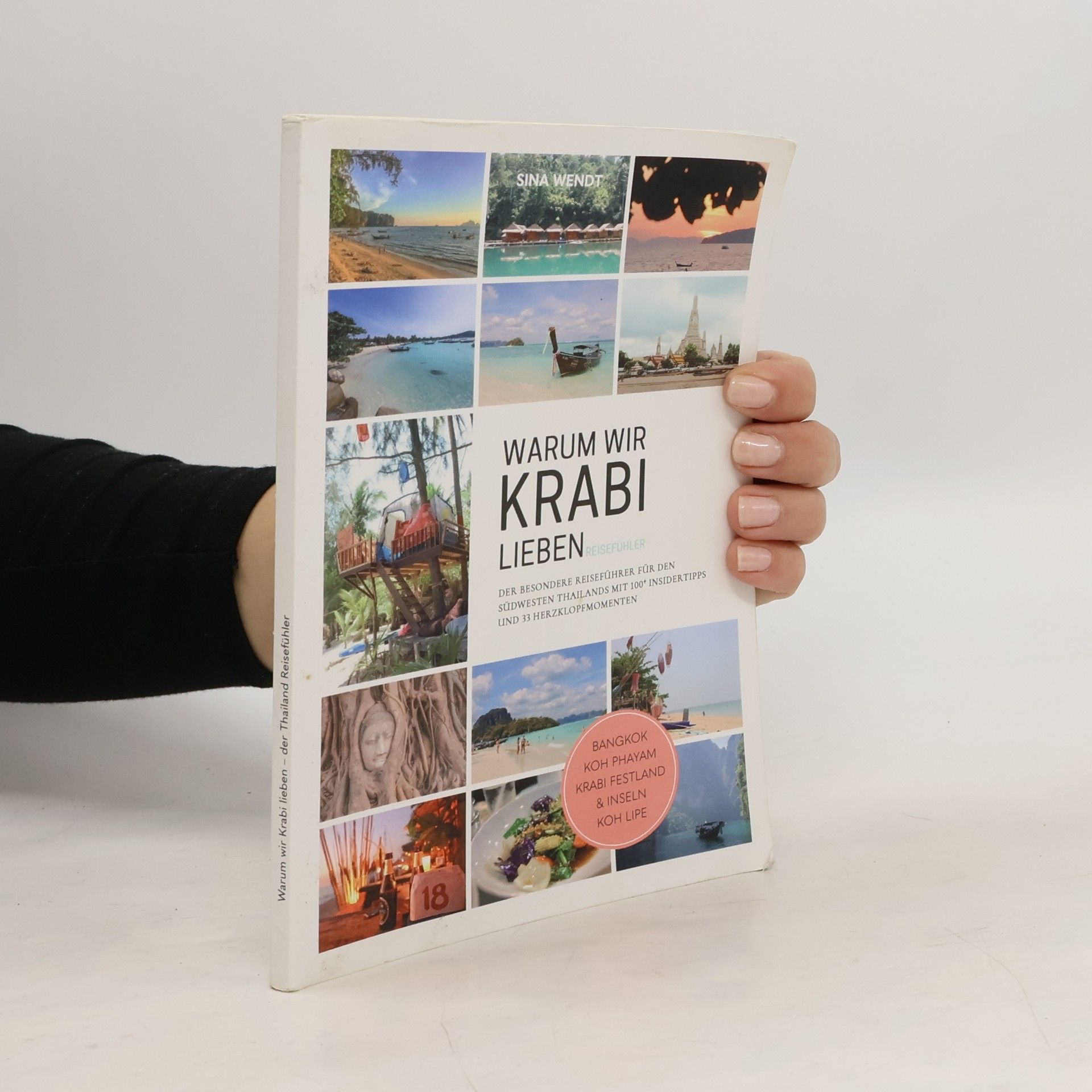 Sina Wendt Warum wir Krabi lieben