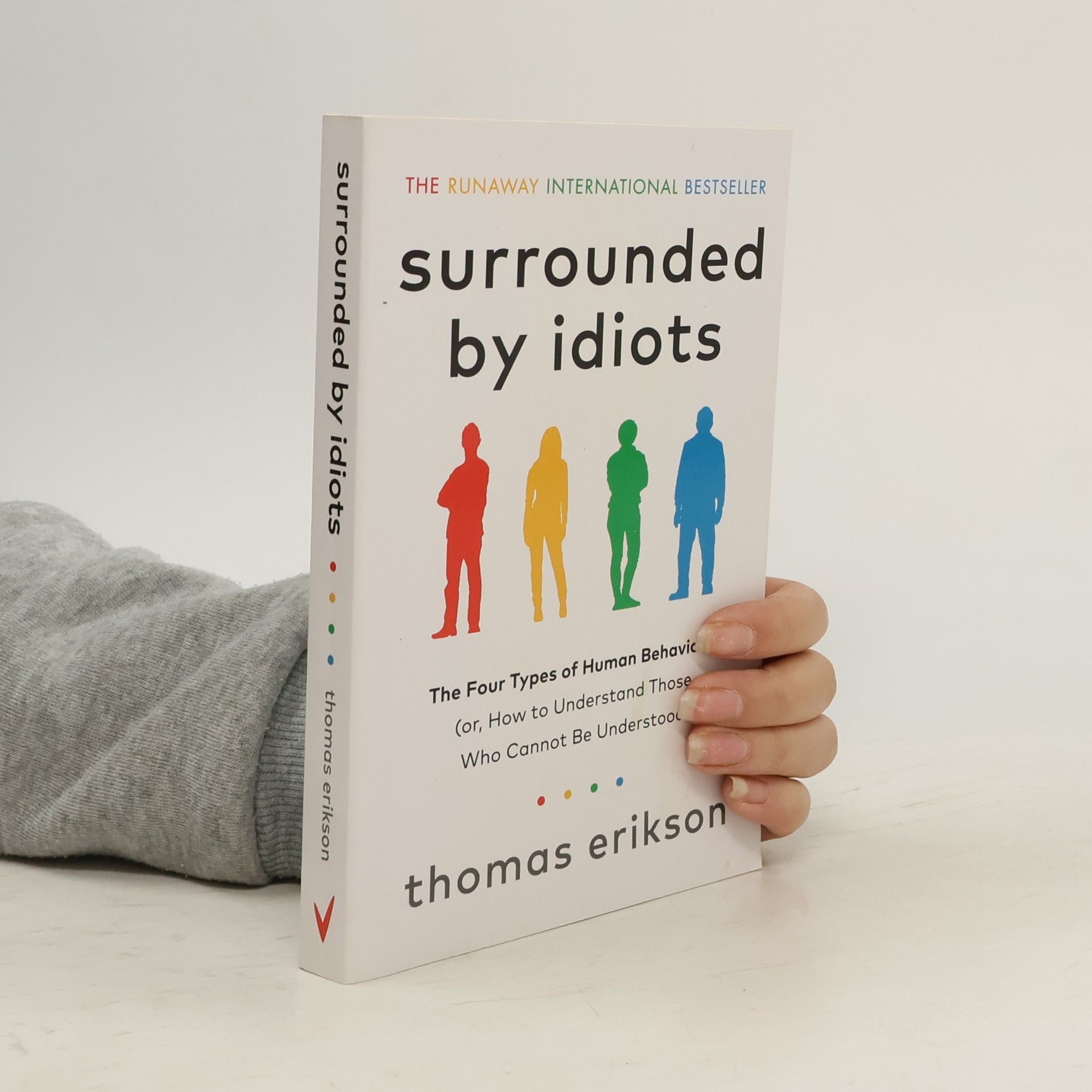 Thomas Erikson Surrounded by idiots