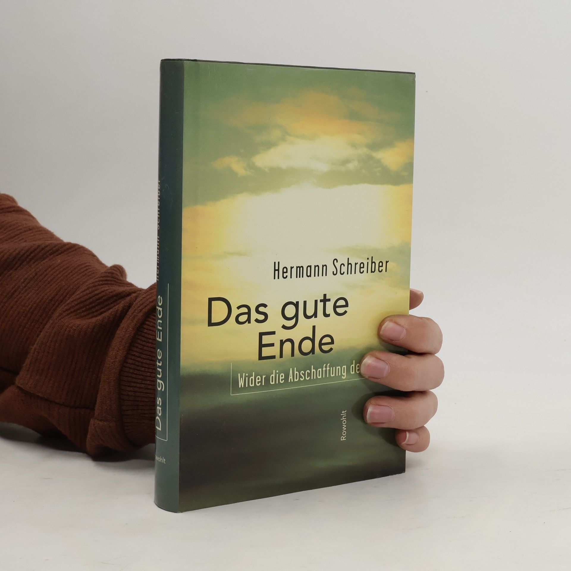 Hermann Schreiber Das gute Ende
