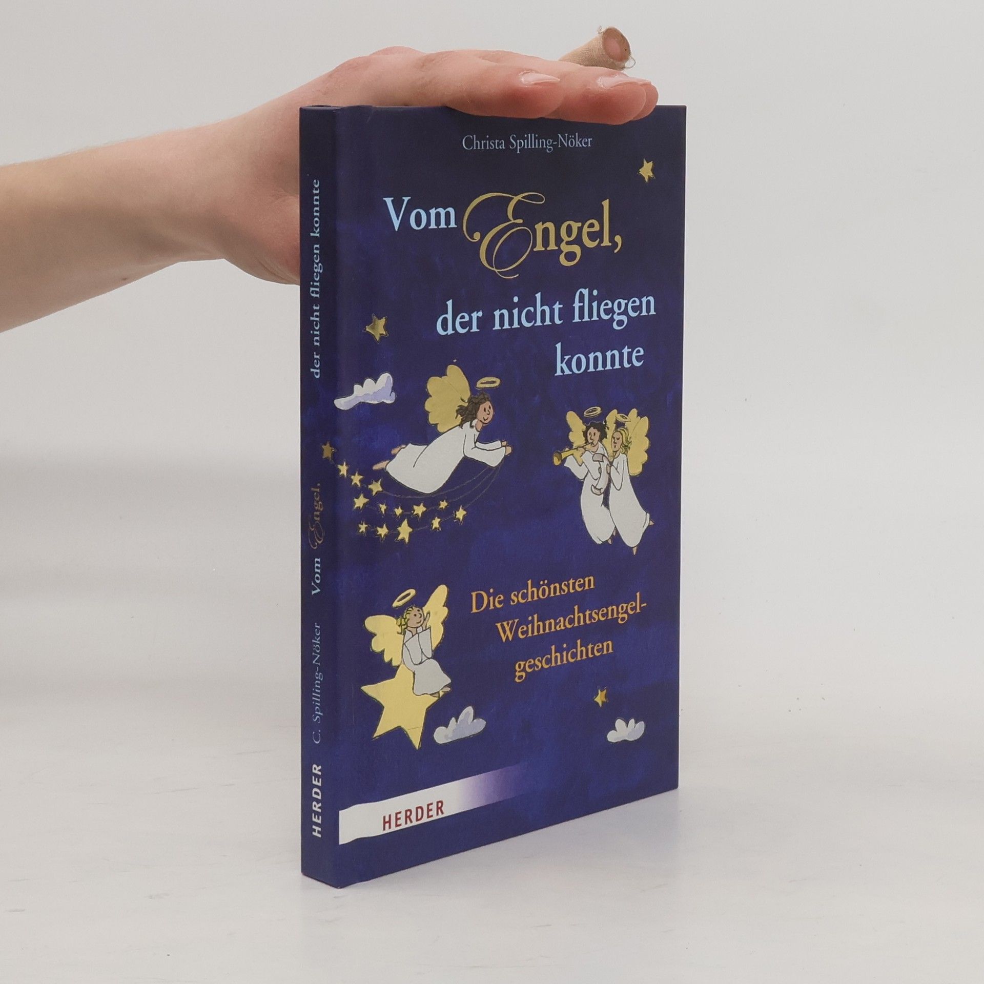 Christa Spilling-Nöker Vom Engel, der nicht fliegen konnte