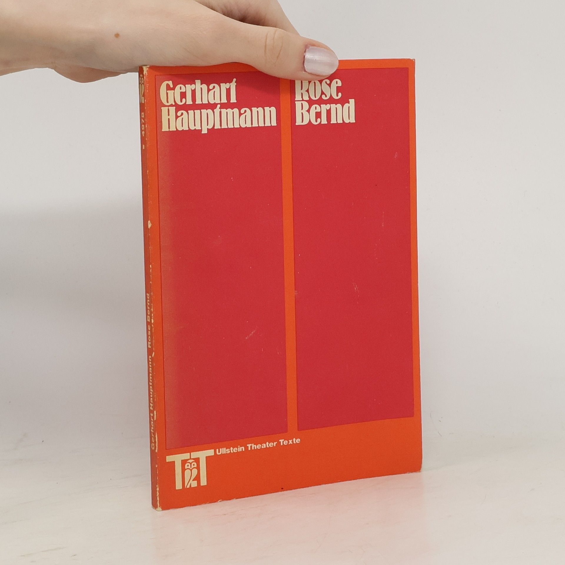 Gerhart Hauptmann Rose Bernd