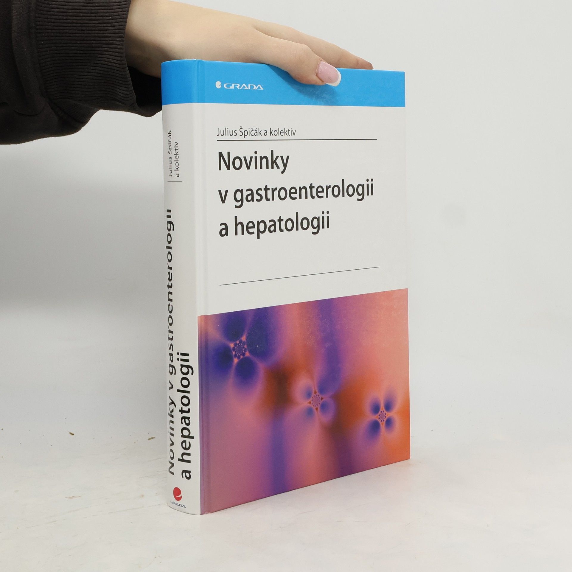 Julius Špičák Novinky v gastroenterologii a hepatologii