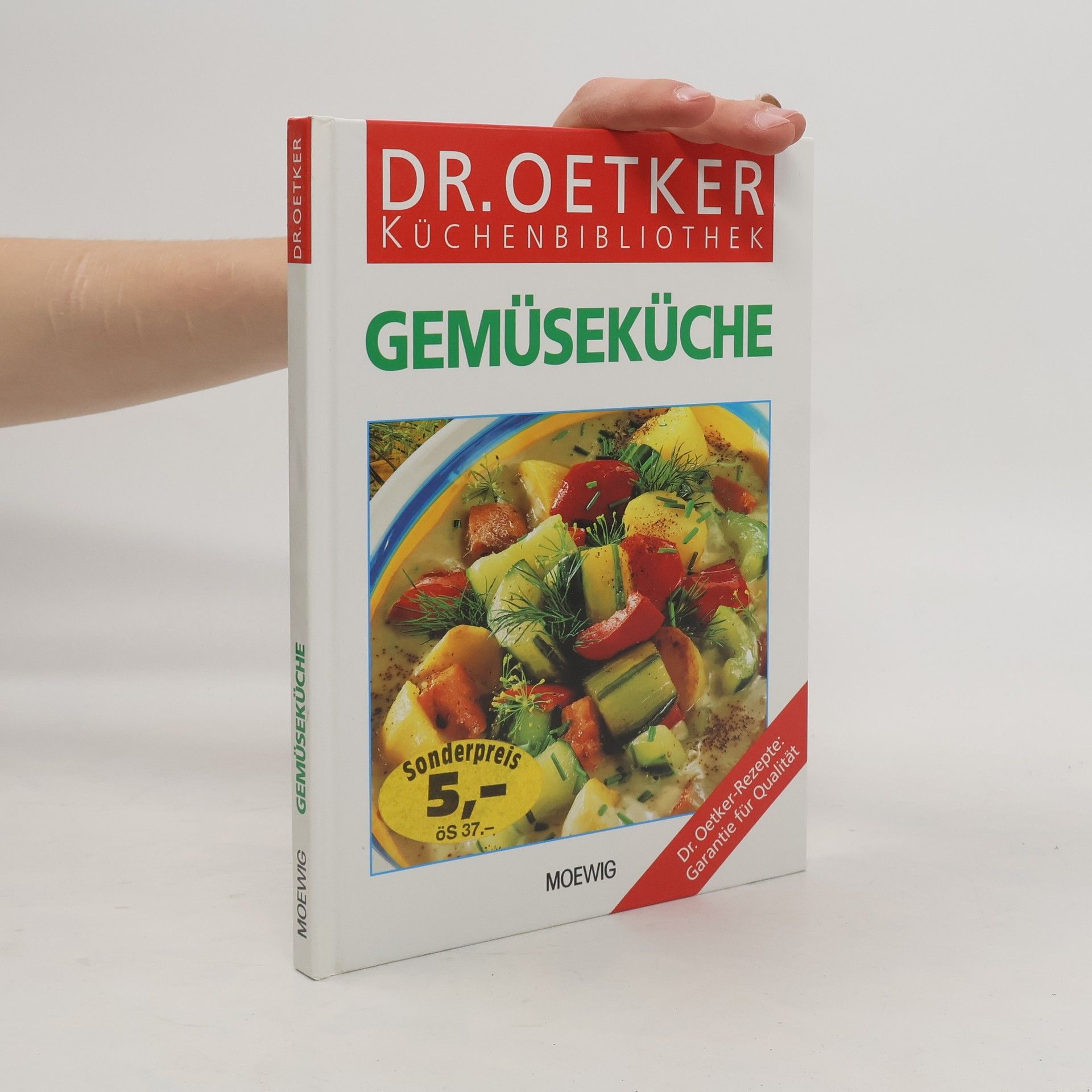 Autorenkollektiv Dr. Oetker Küchenbibliothek : Gemüseküche