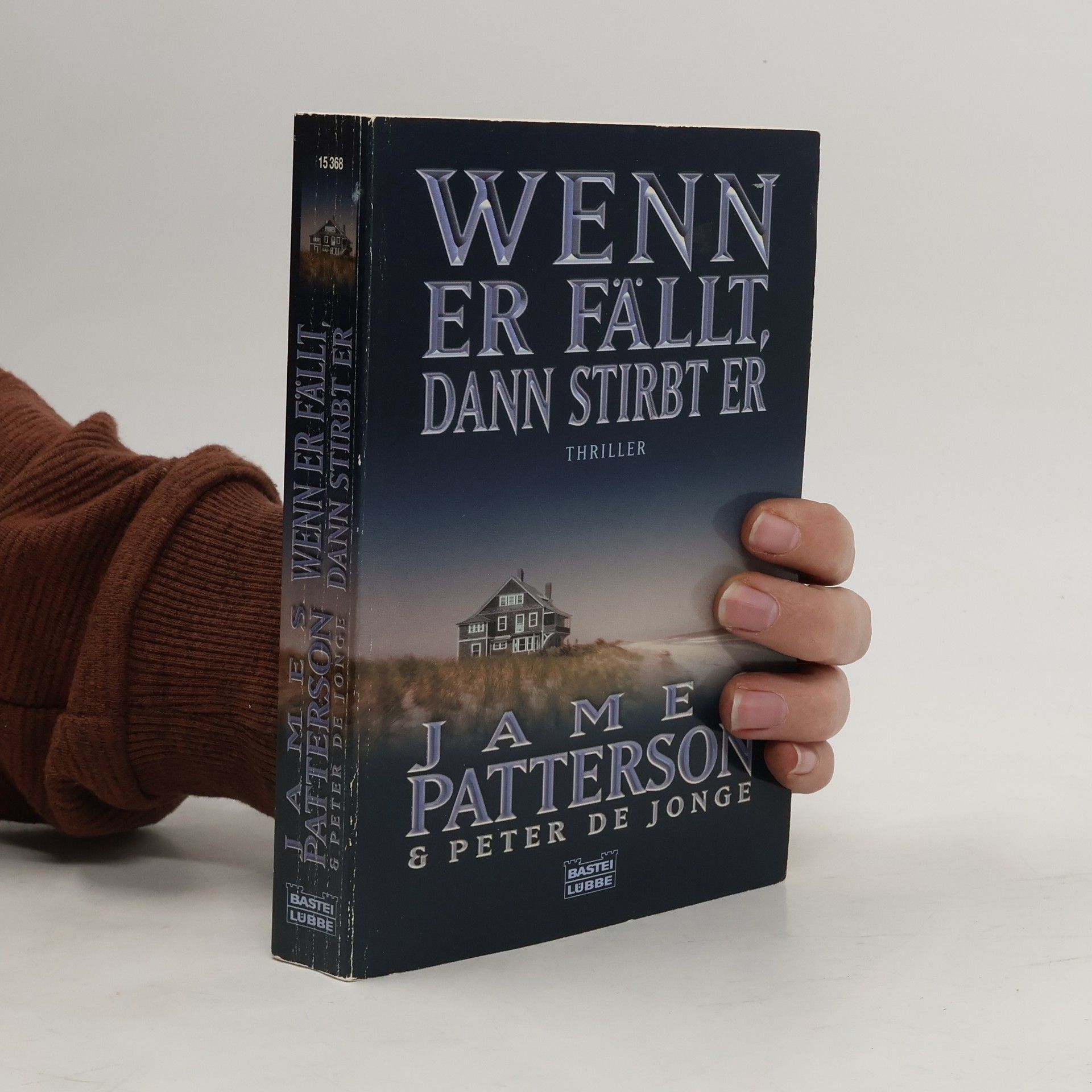 James Patterson Wenn er fällt, dann stirbt er