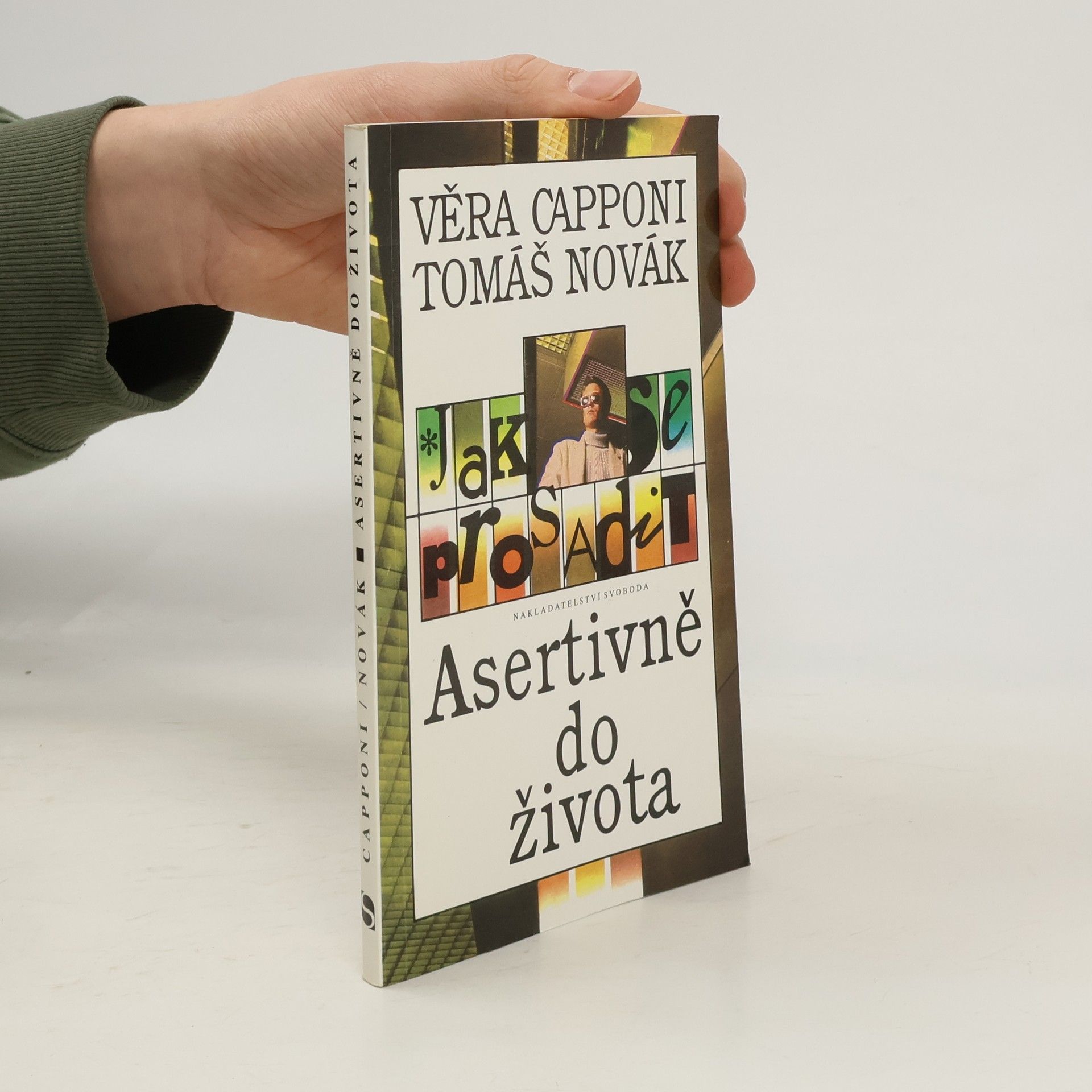 Věra Capponi Jak se prosadit. Asertivně do života