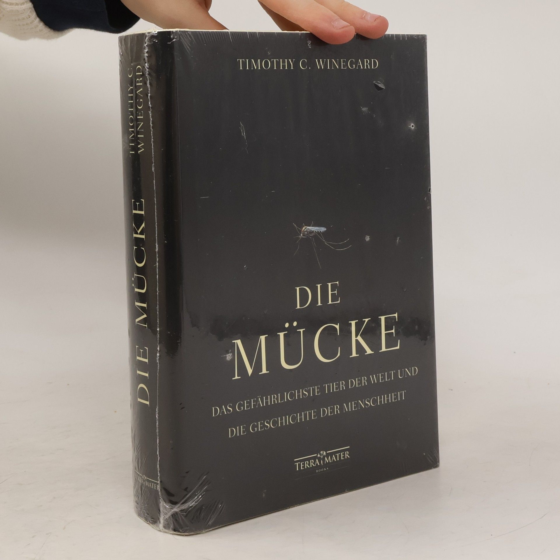 Timothy C. Winegard Die Mücke