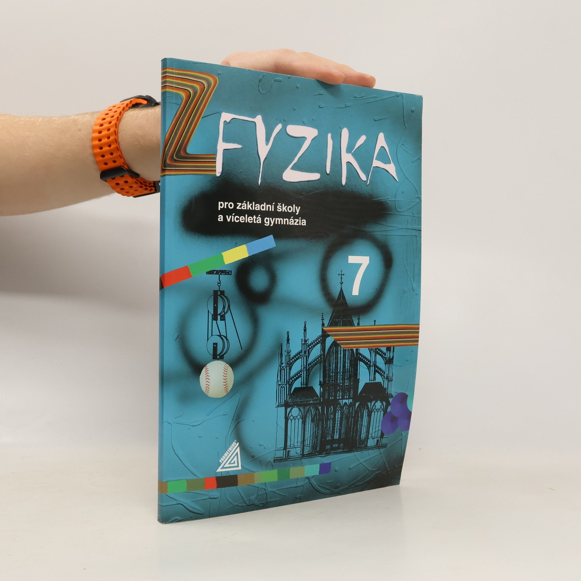 Martin Macháček Fyzika 7 pro základní školy a víceletá gymnázia