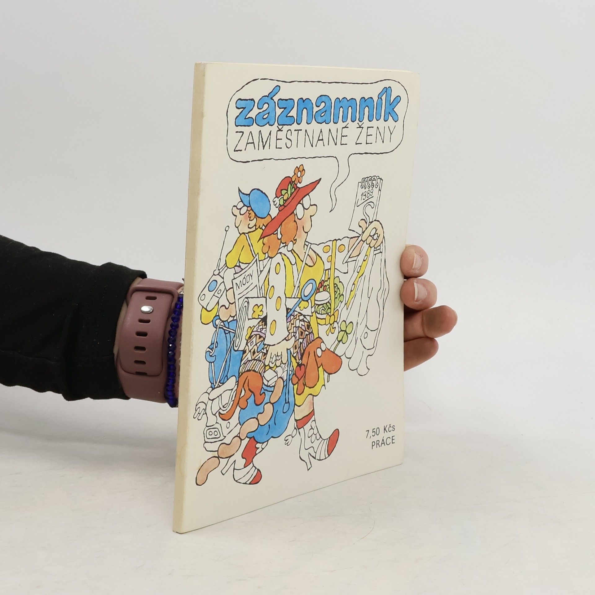 Various authors Záznamník zaměstnané ženy