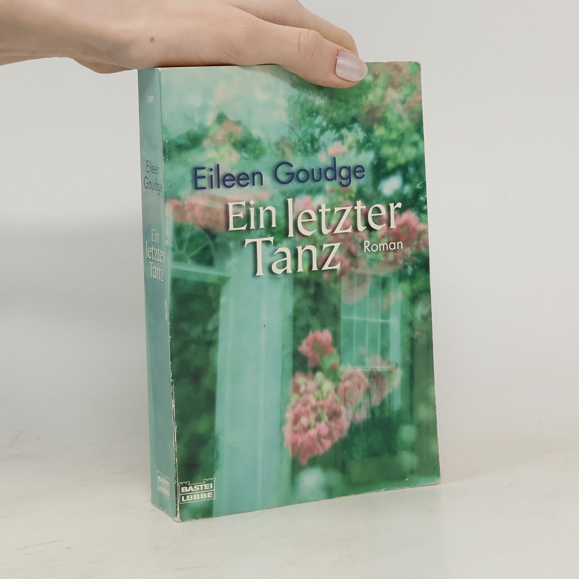 Eileen Goudge Ein letzter Tanz. Roman. Dtsch. v. Eva Malsch