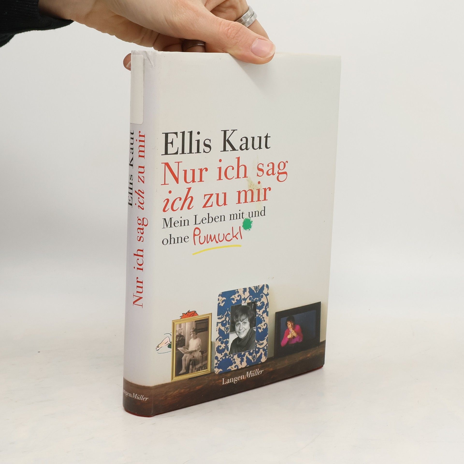 Ellis Kaut Nur ich sag ich zu mir