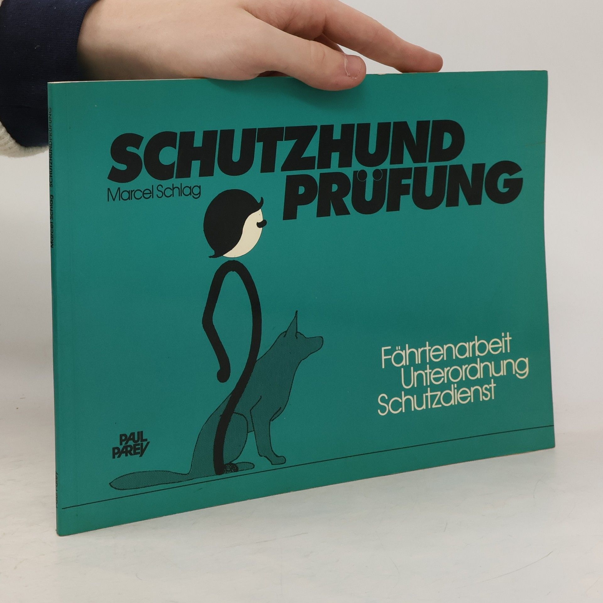 Marcel Schlag Schutzhundprüfung in den Prüfungsstufen I, II und III