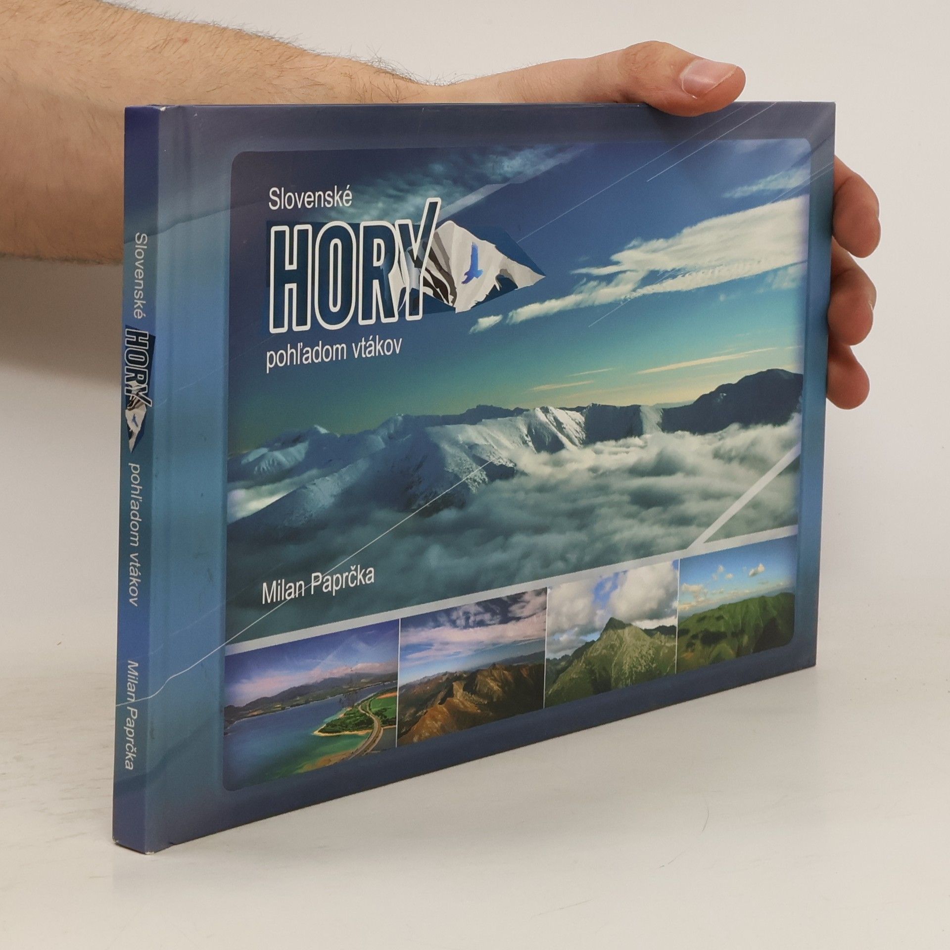 Milan Paprčka Slovenské hory pohľadom vtákov