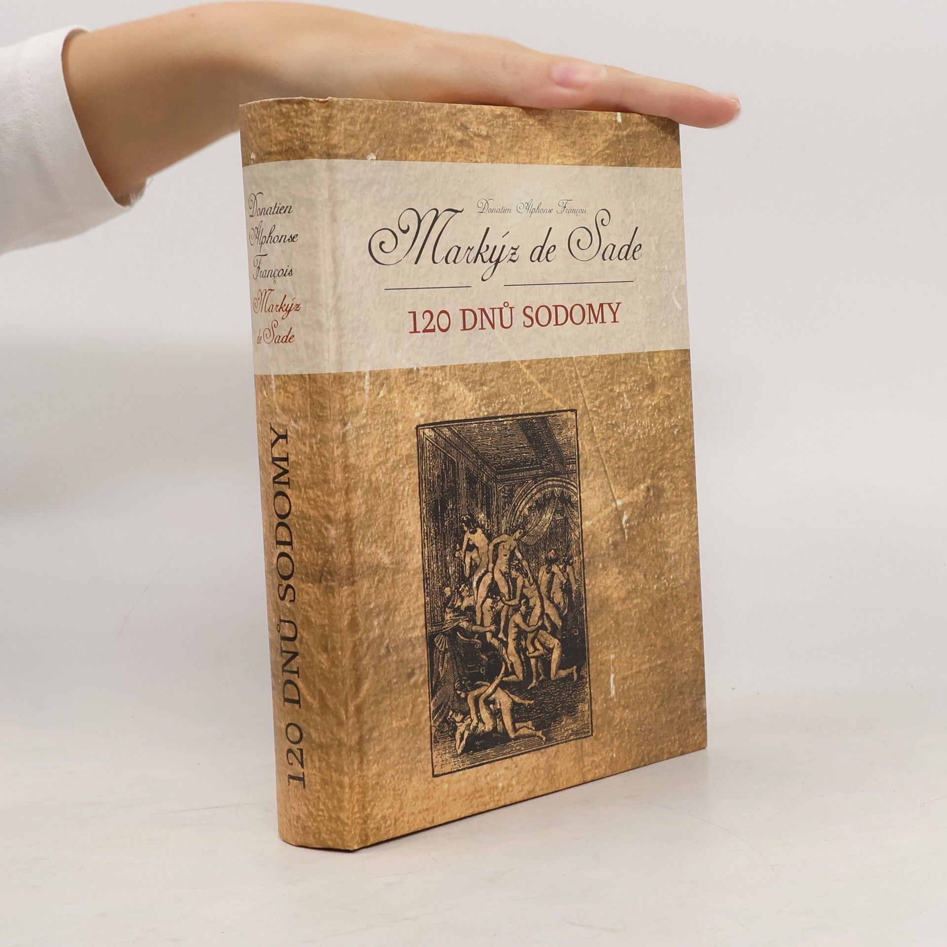 Markýz de Sade 120 dnů Sodomy