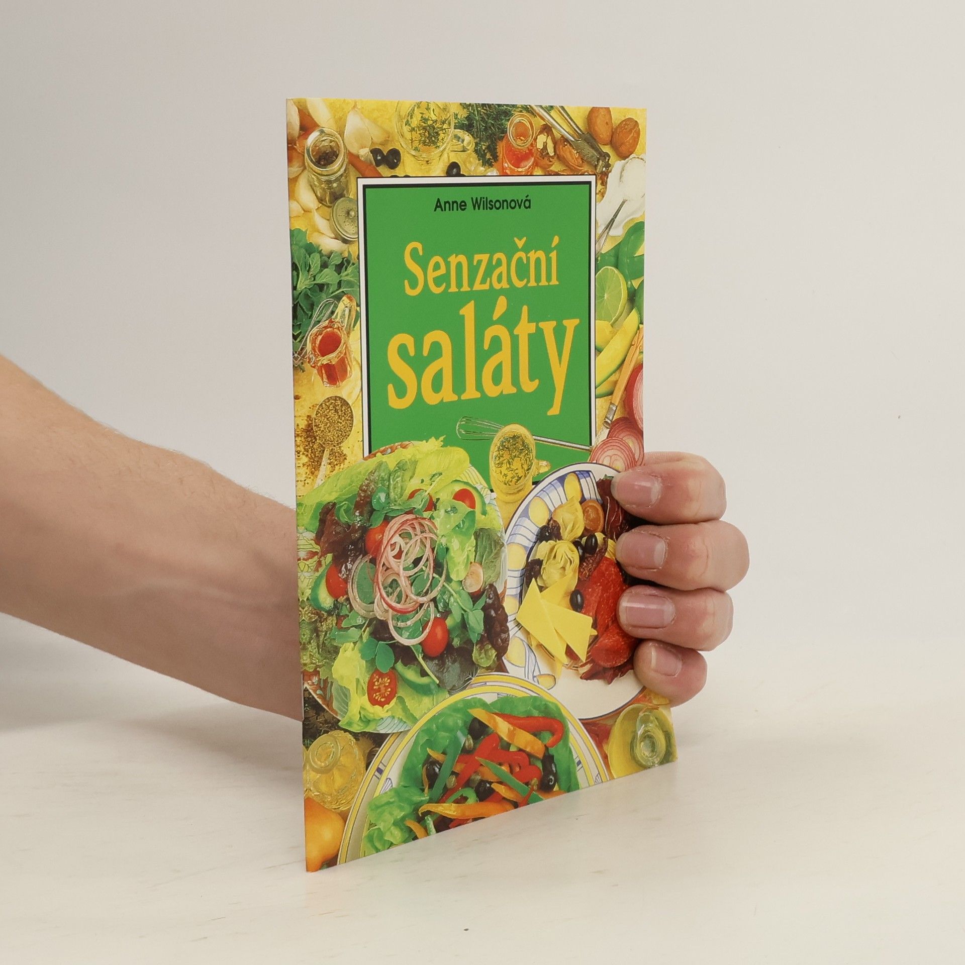 Anne Wilson Senzační saláty