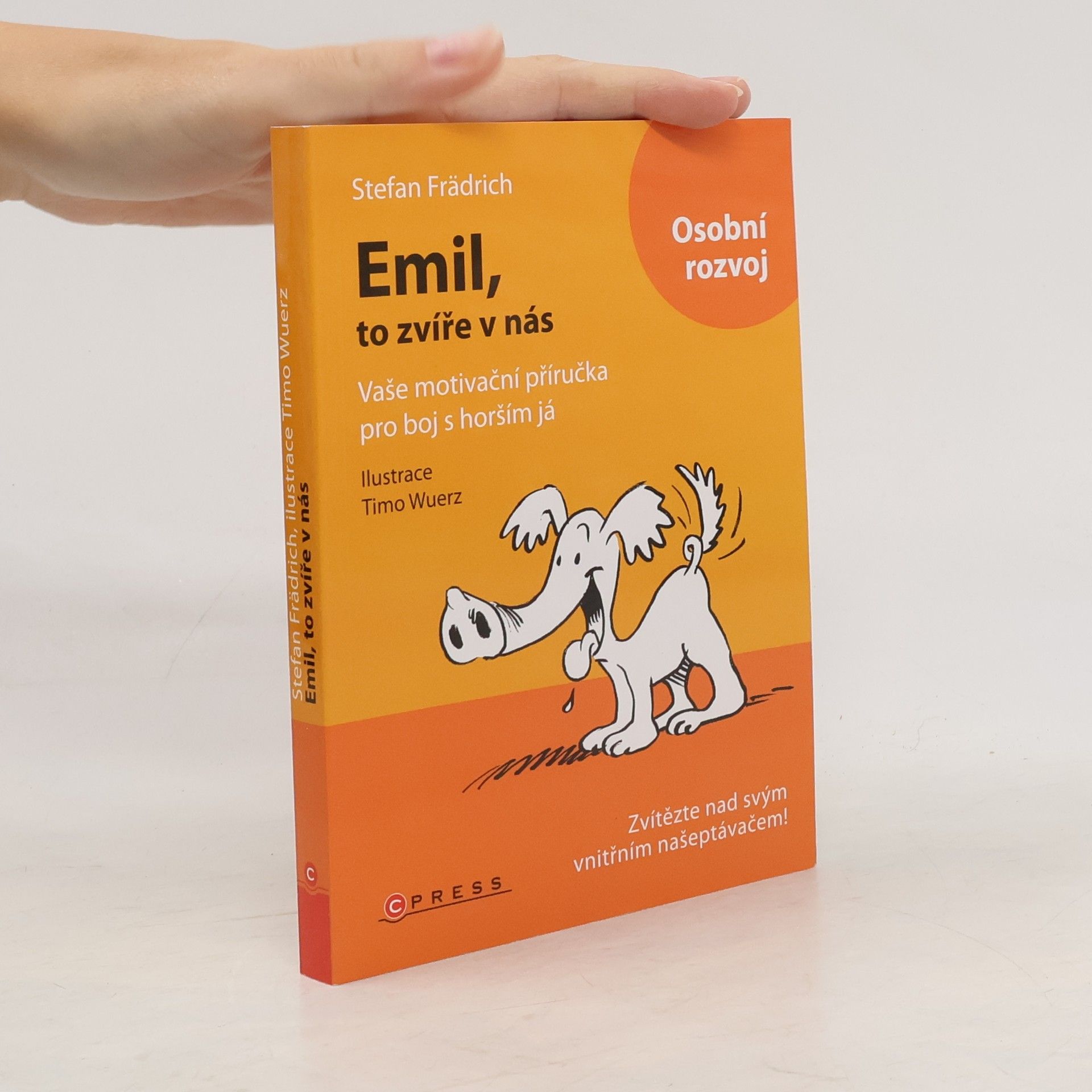 Stefan Frädrich Emil, to zvíře v nás