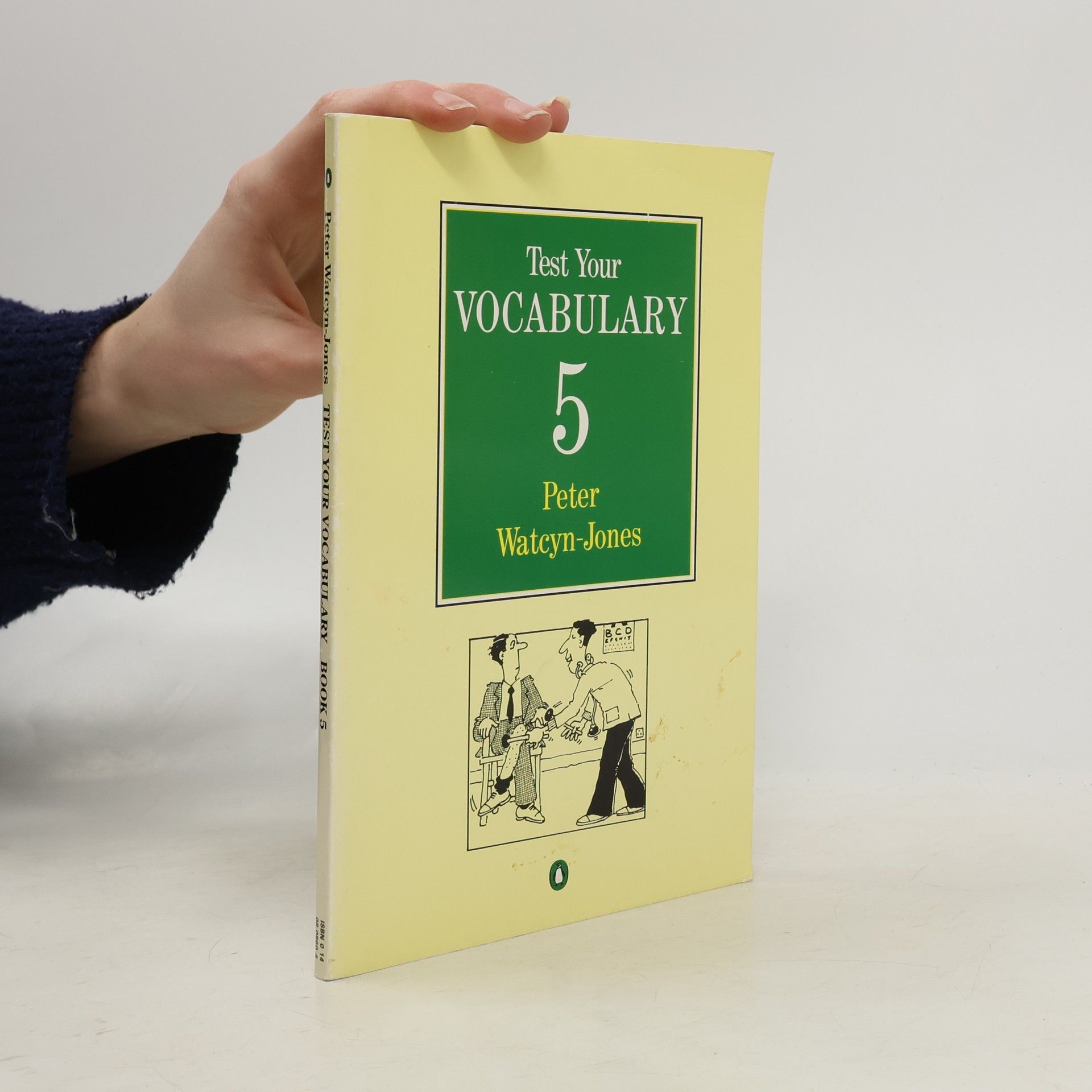 Peter Watcyn-Jones Test your vocabulary. Book 5