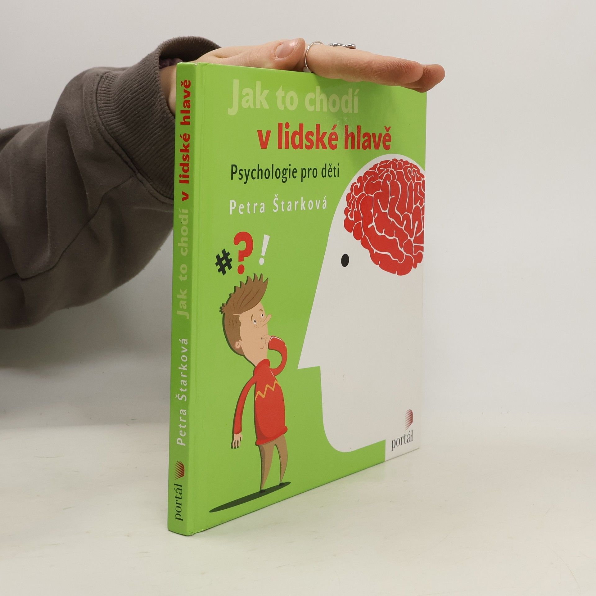 Petra Štarková Jak to chodí v lidské hlavě