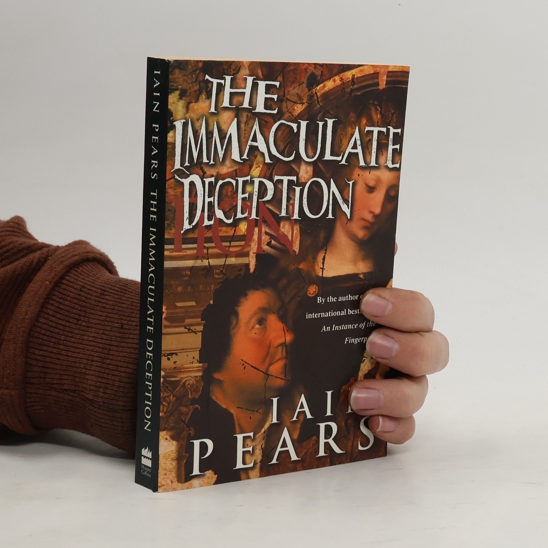 Iain Pears A Jonathan Argyll Mystery: The Immaculate Deception