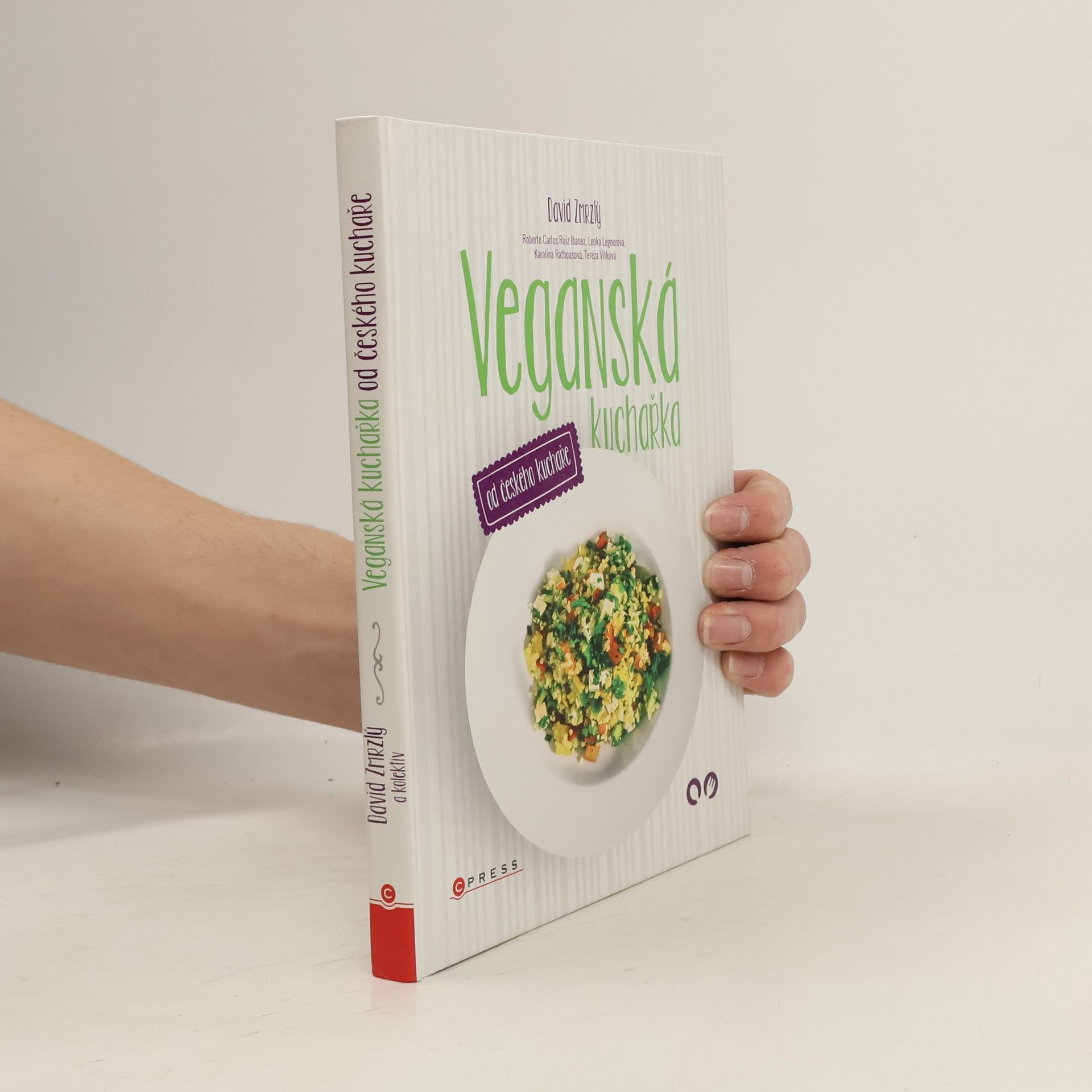 David Zmrzlý Veganská kuchařka: Od českého kuchaře