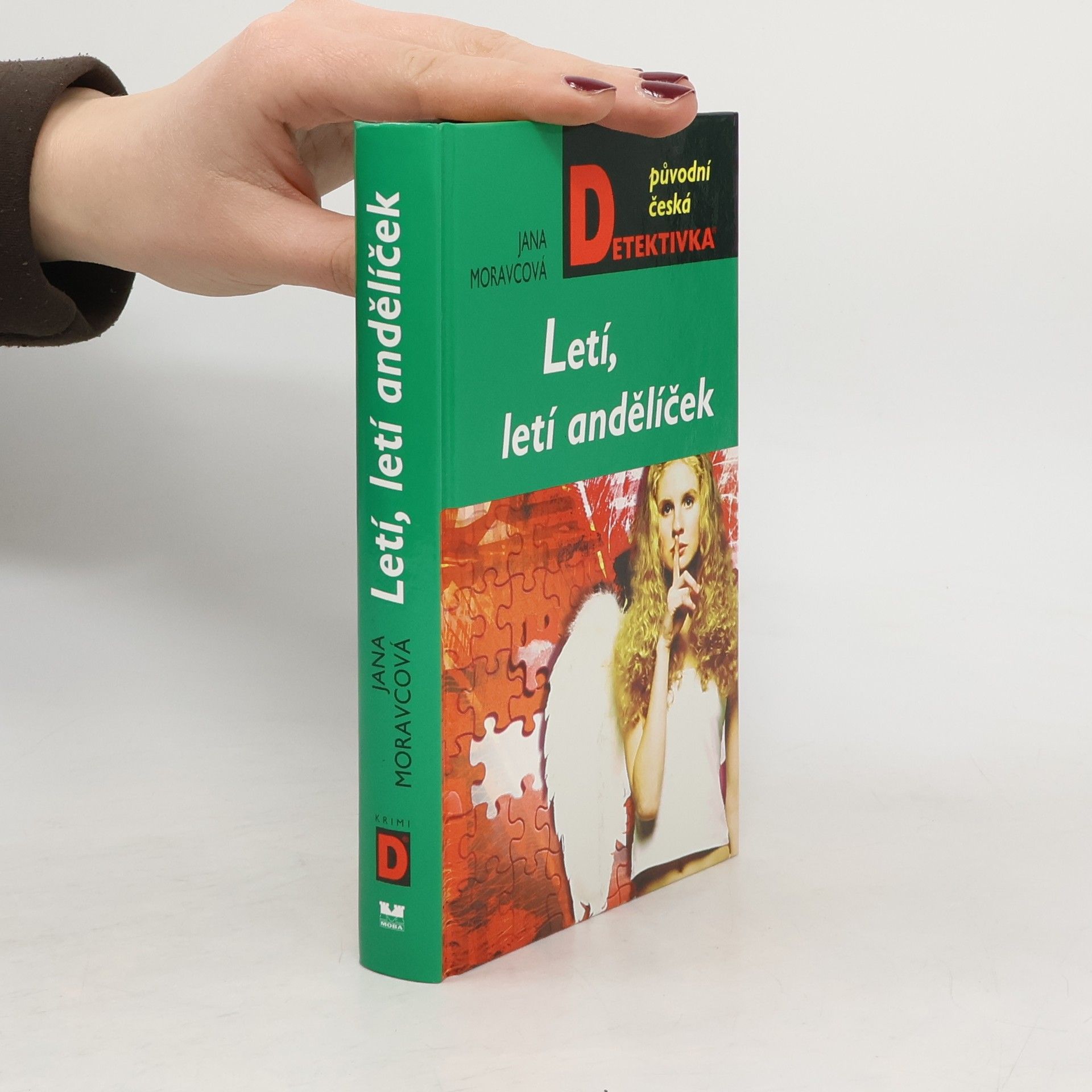 Moravcová Jana Letí, letí andělíček