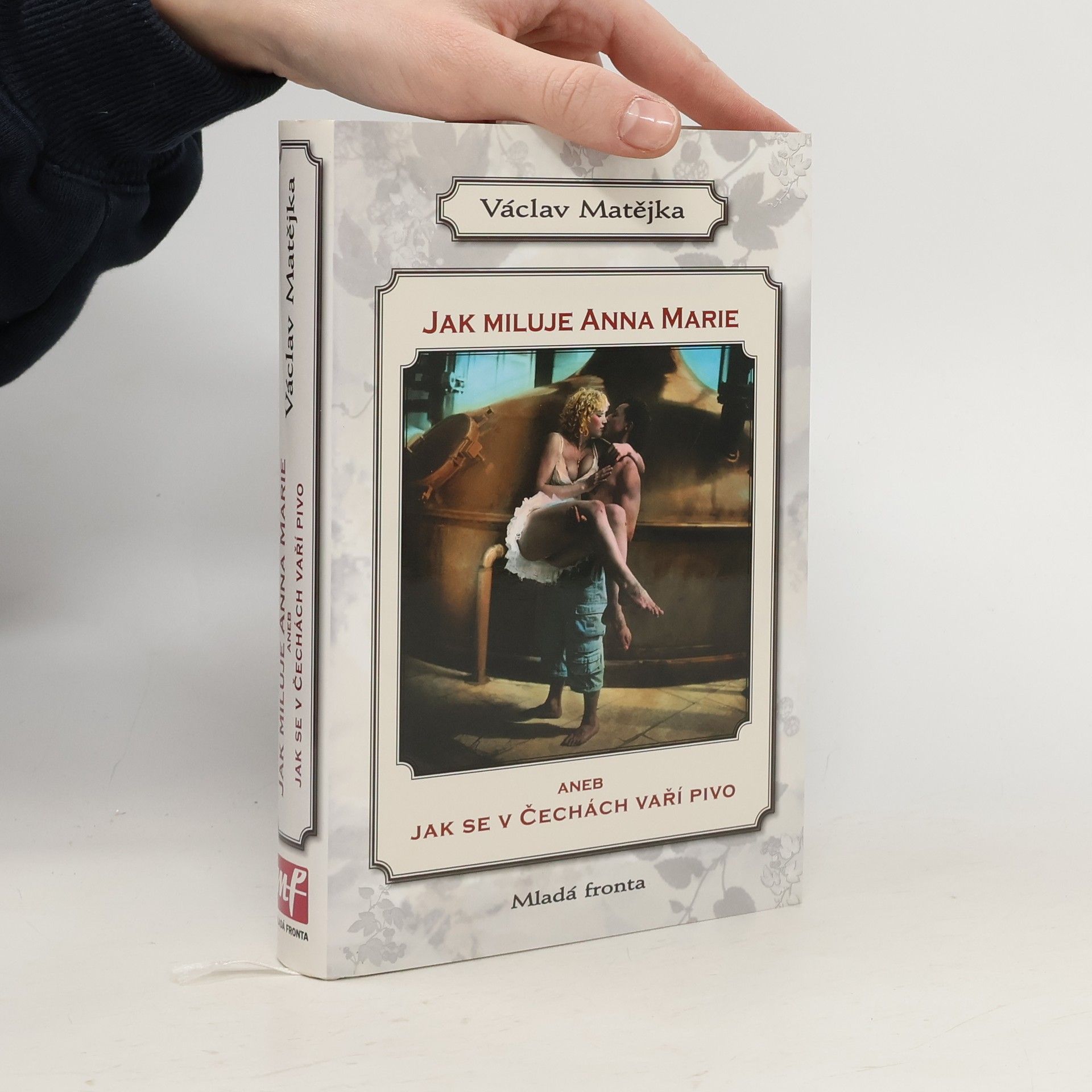 Jak miluje Anna Marie aneb Jak se v Čechách vaří pivo