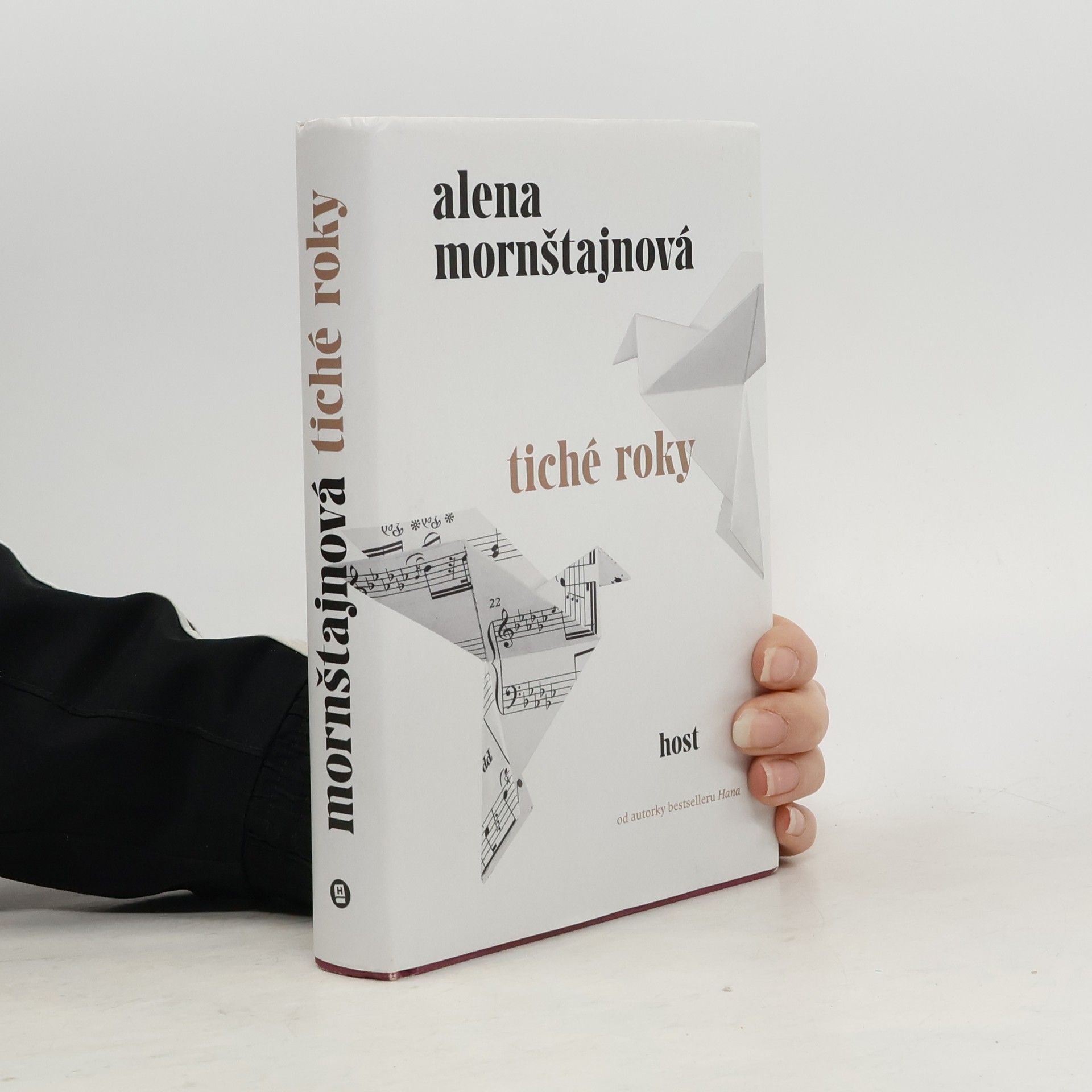 Alena Mornštajnová Tiché roky